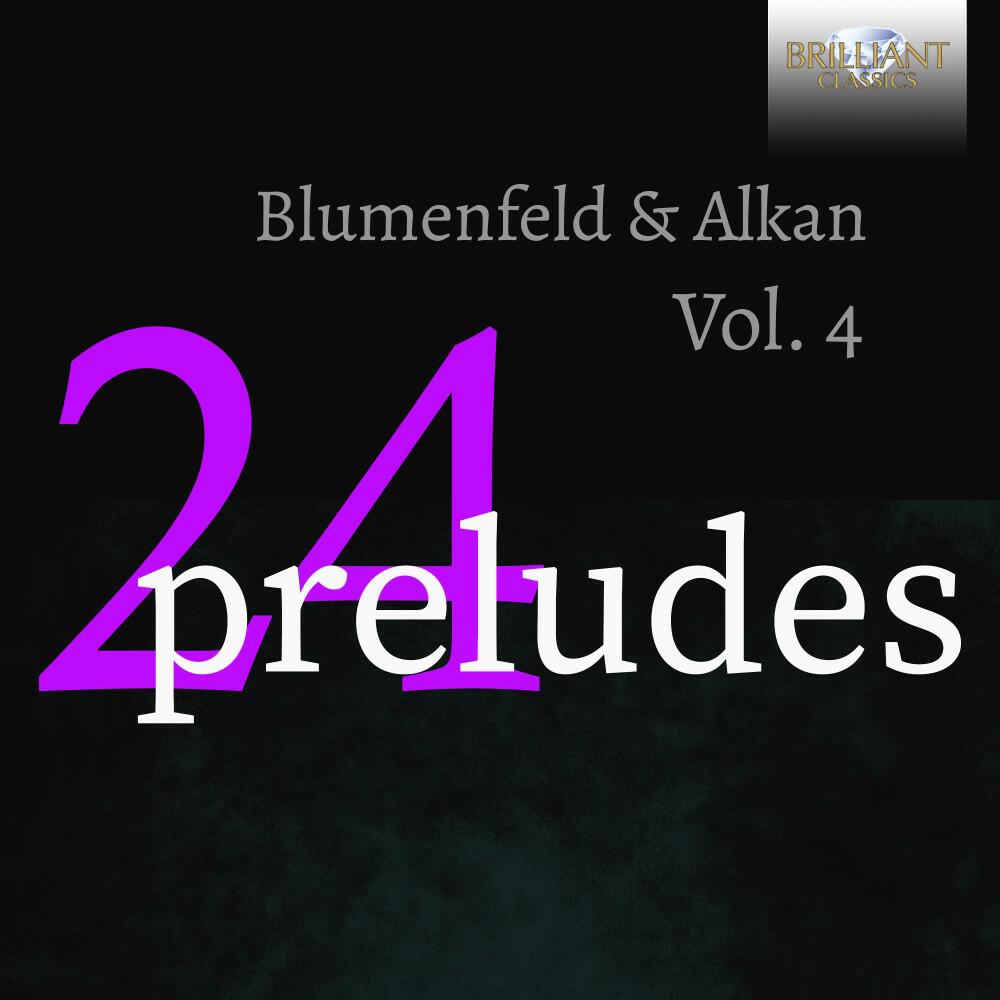 Релиз 24 Preludes, Vol. 4