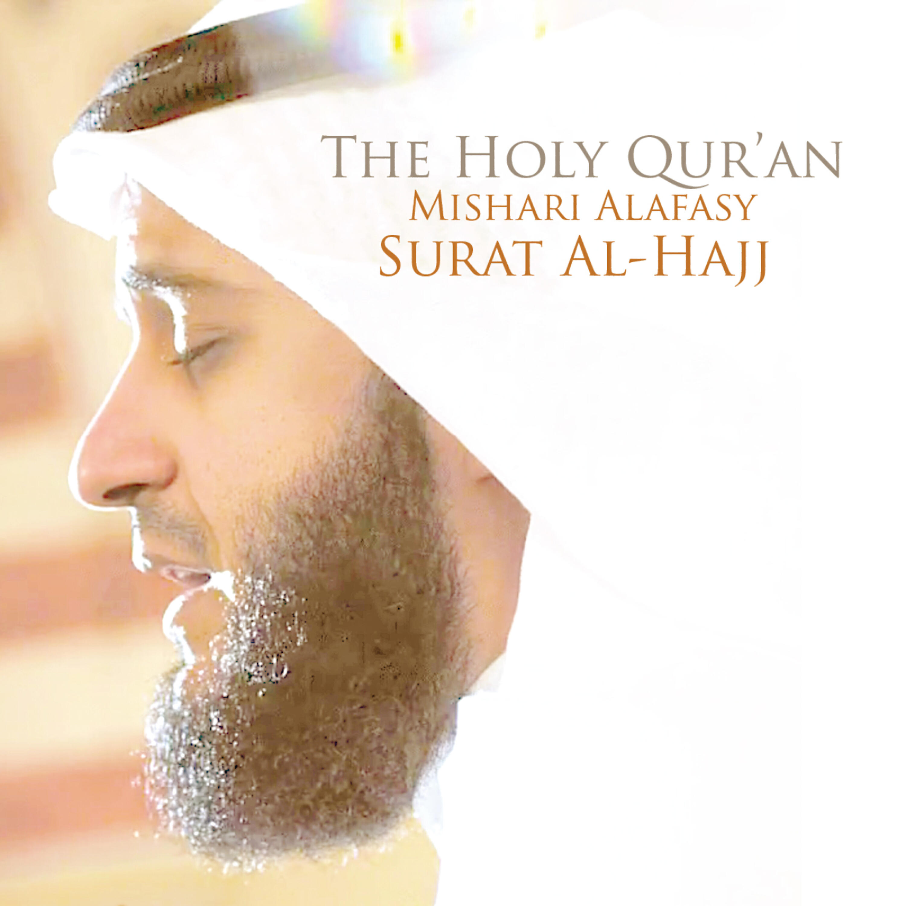 Релиз Surat Al-Hajj - Chapter 22 - The Holy Quran (Koran)