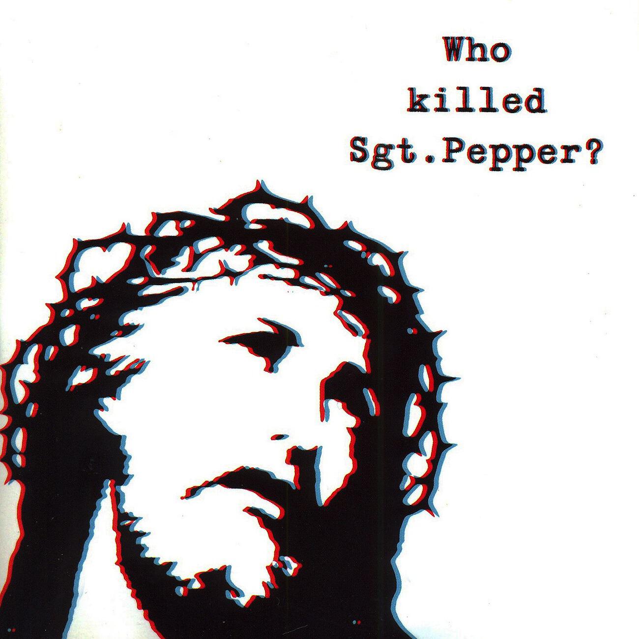 Релиз Who Killed Sgt. Pepper?