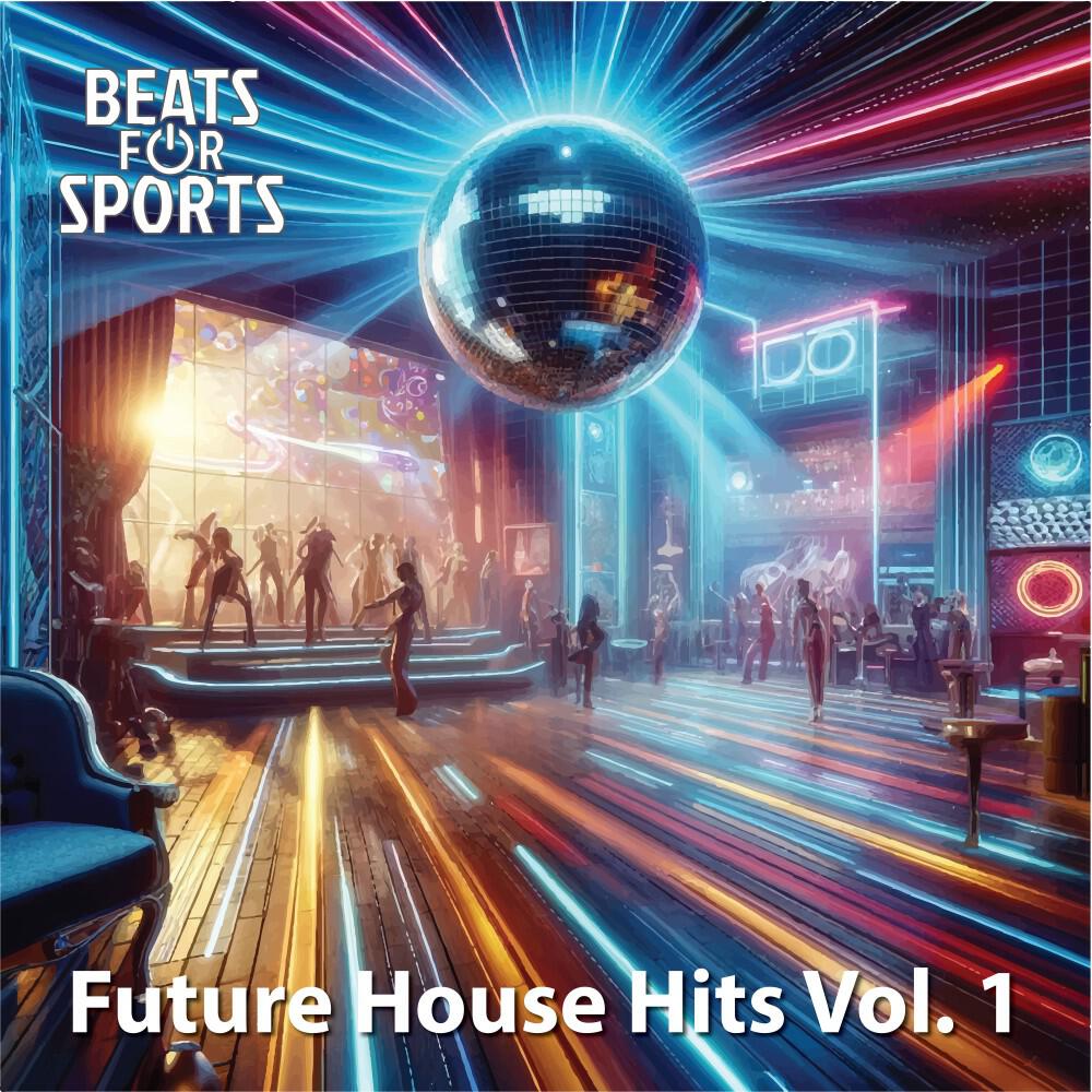Релиз Future House Hits Vol. 1