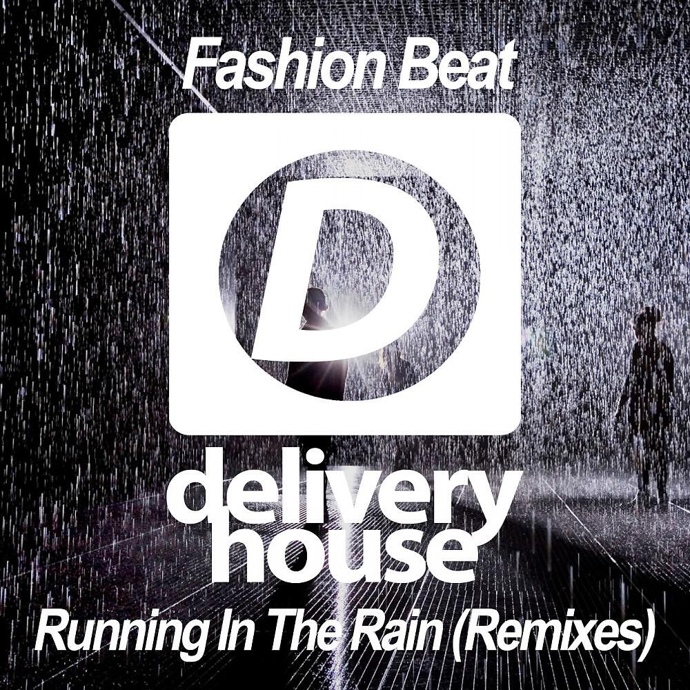 Релиз Running in the Rain (Remixes)