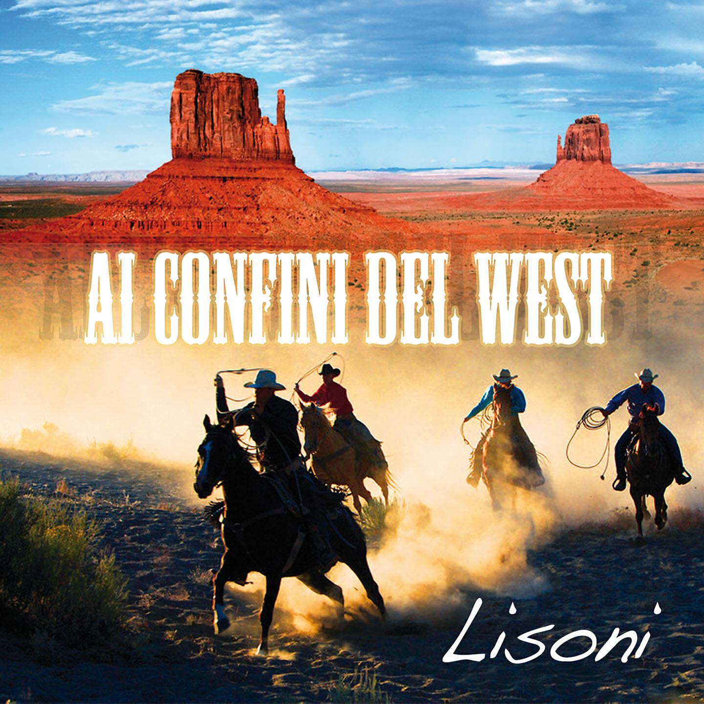 Релиз Ai confini del west