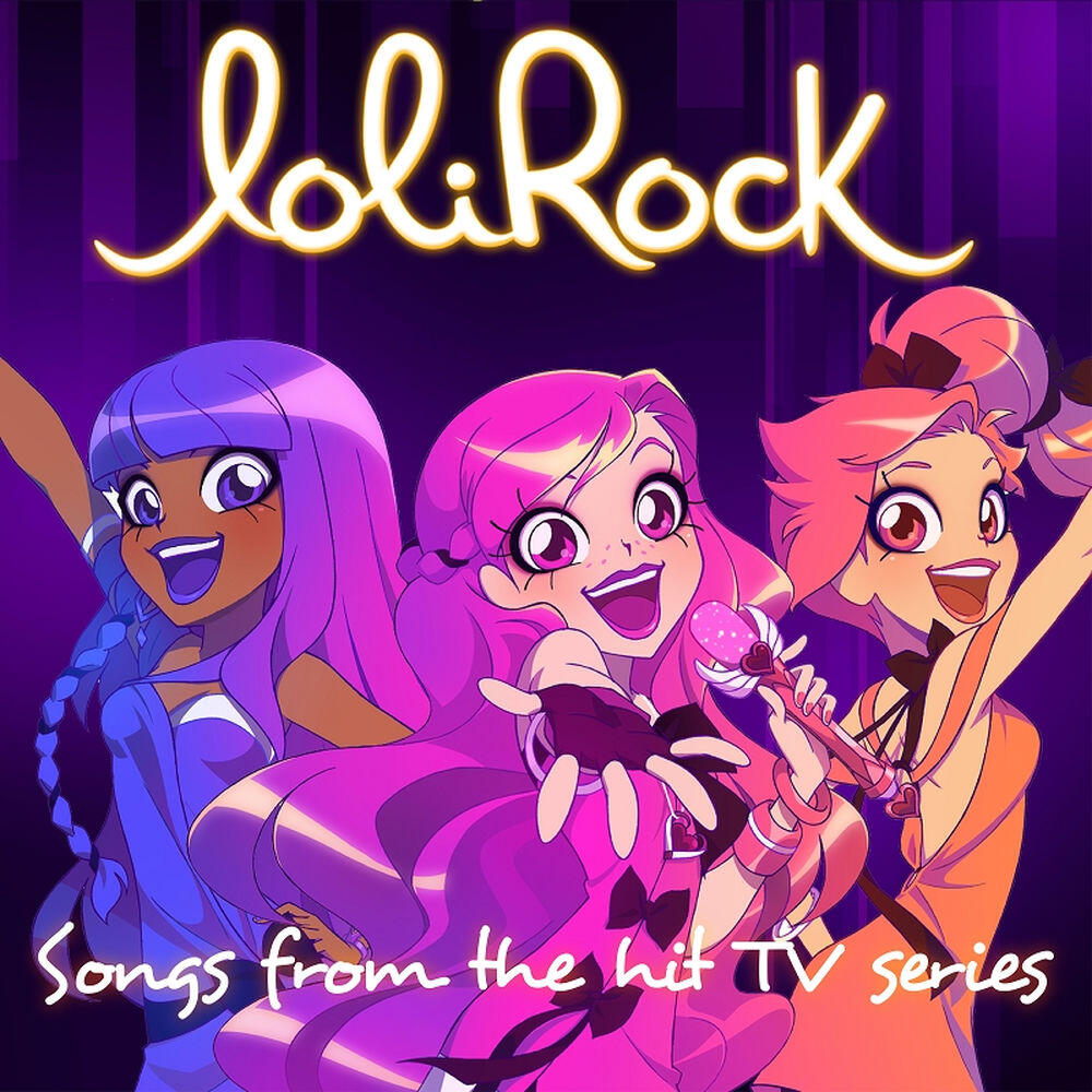 Релиз LoliRock (Songs from the Hit TV Series)