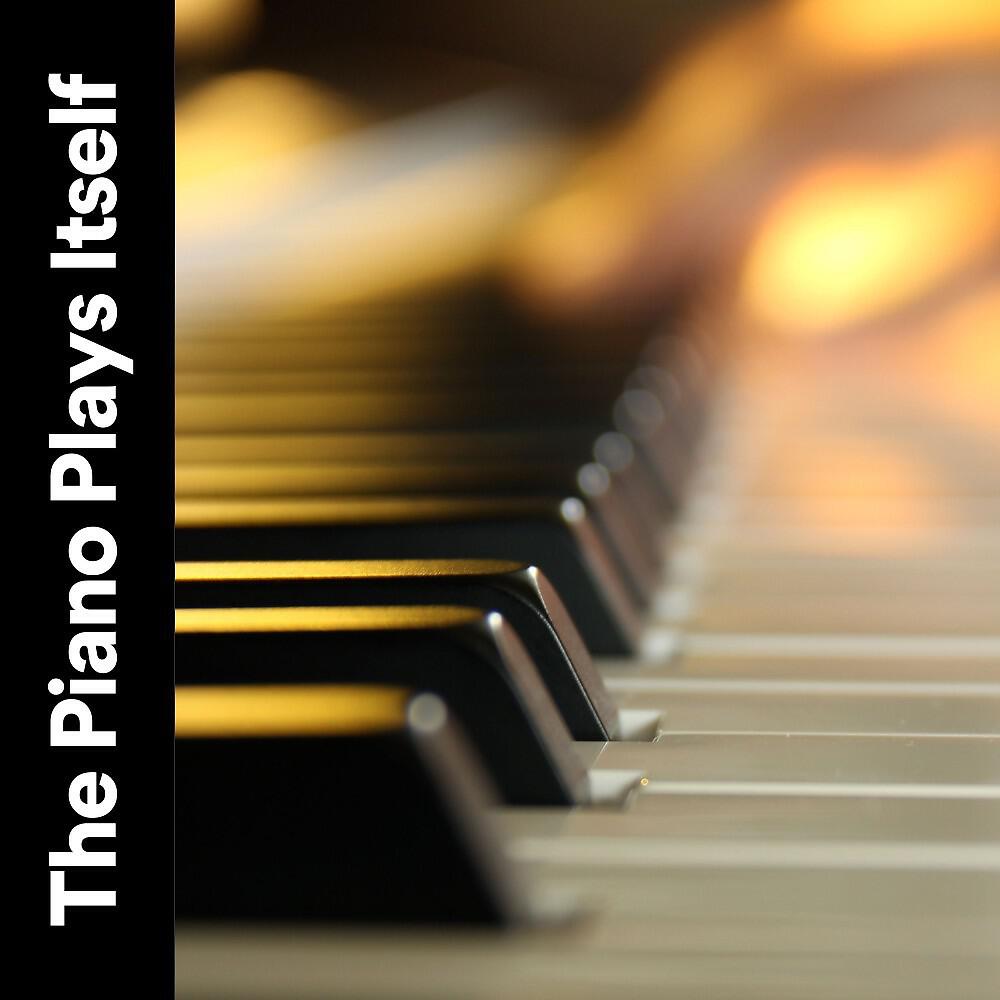 Релиз The Piano Plays Itself