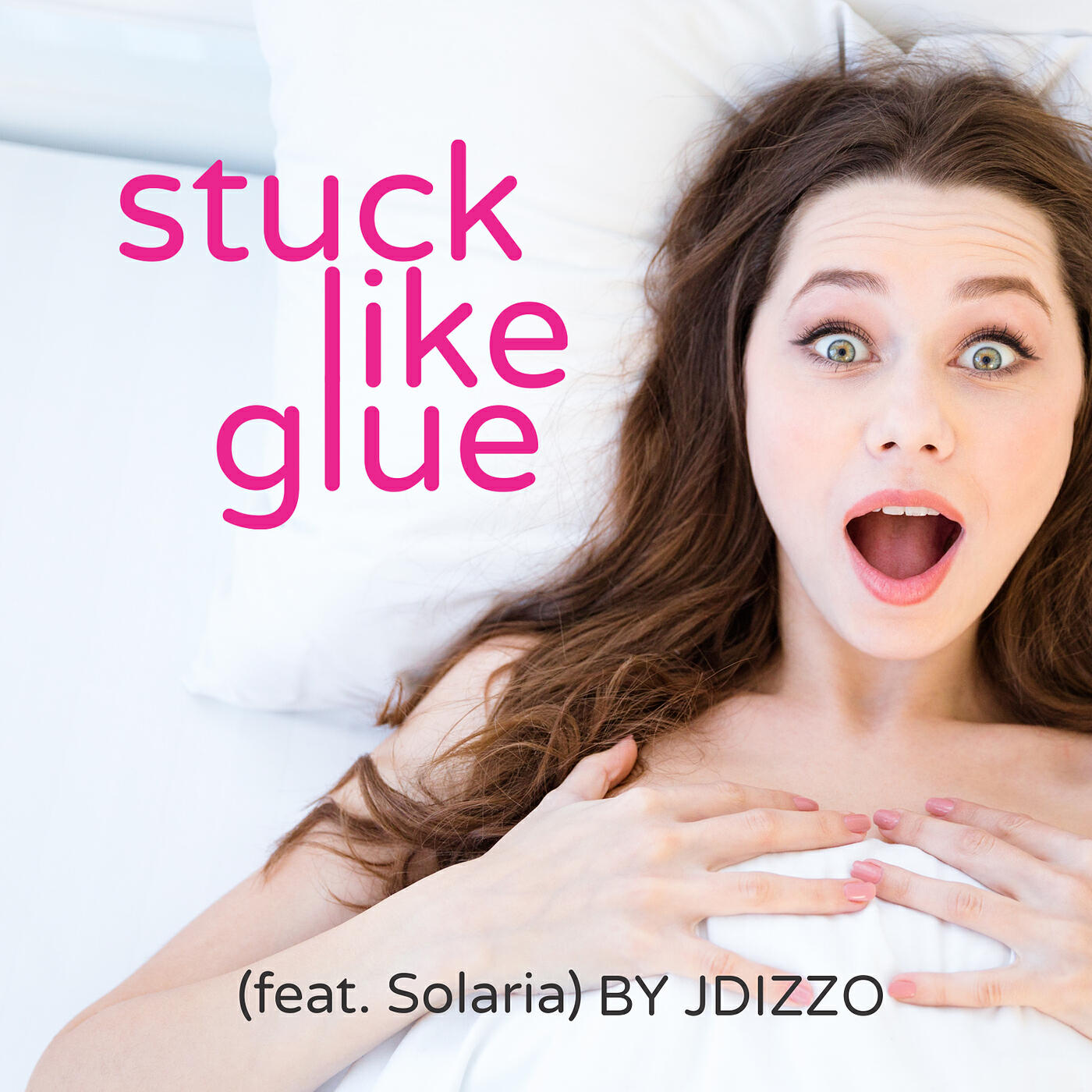 Релиз Stuck Like Glue