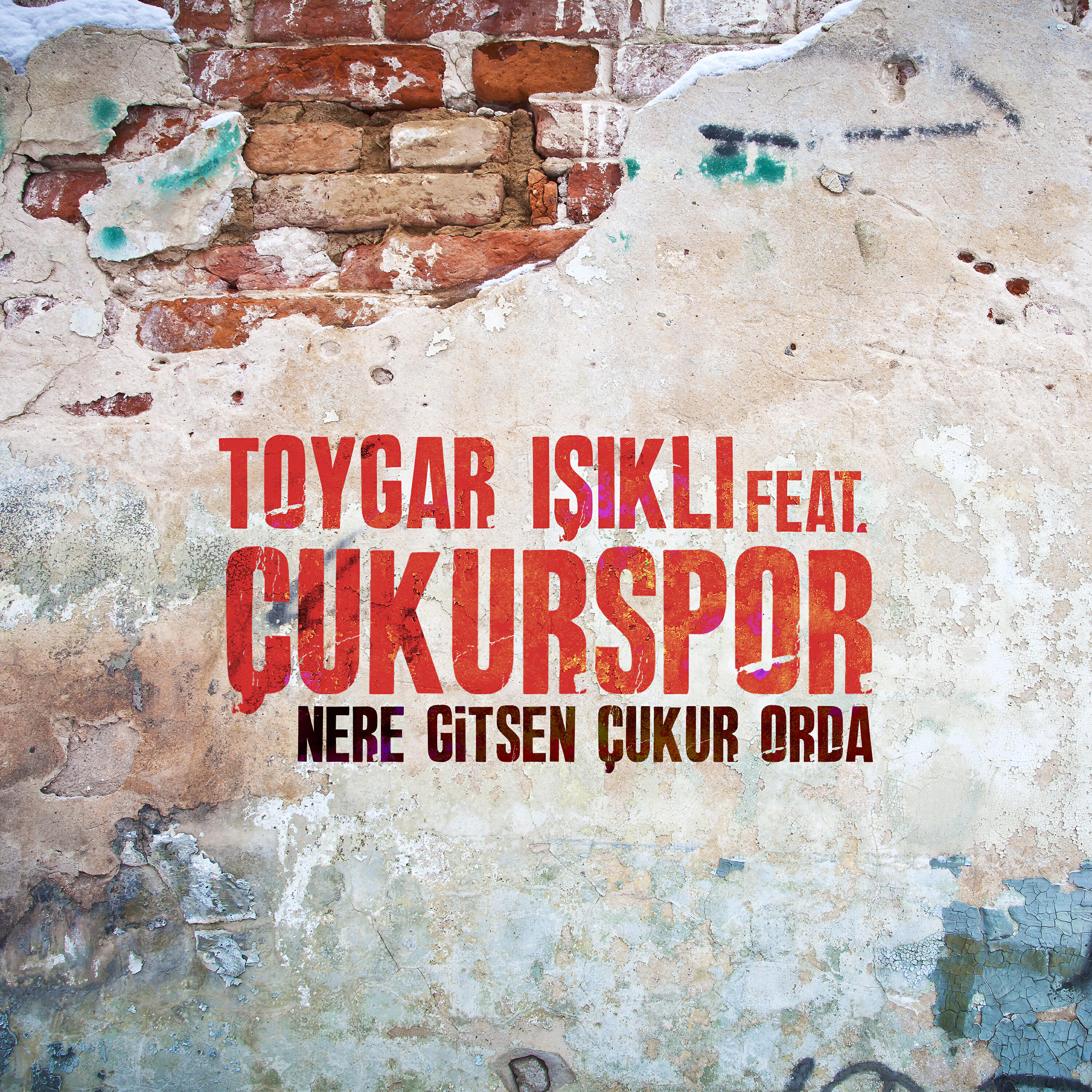 Релиз Nere Gitsen Çukur Orda (Çukur Orijinal Dizi Müziği)