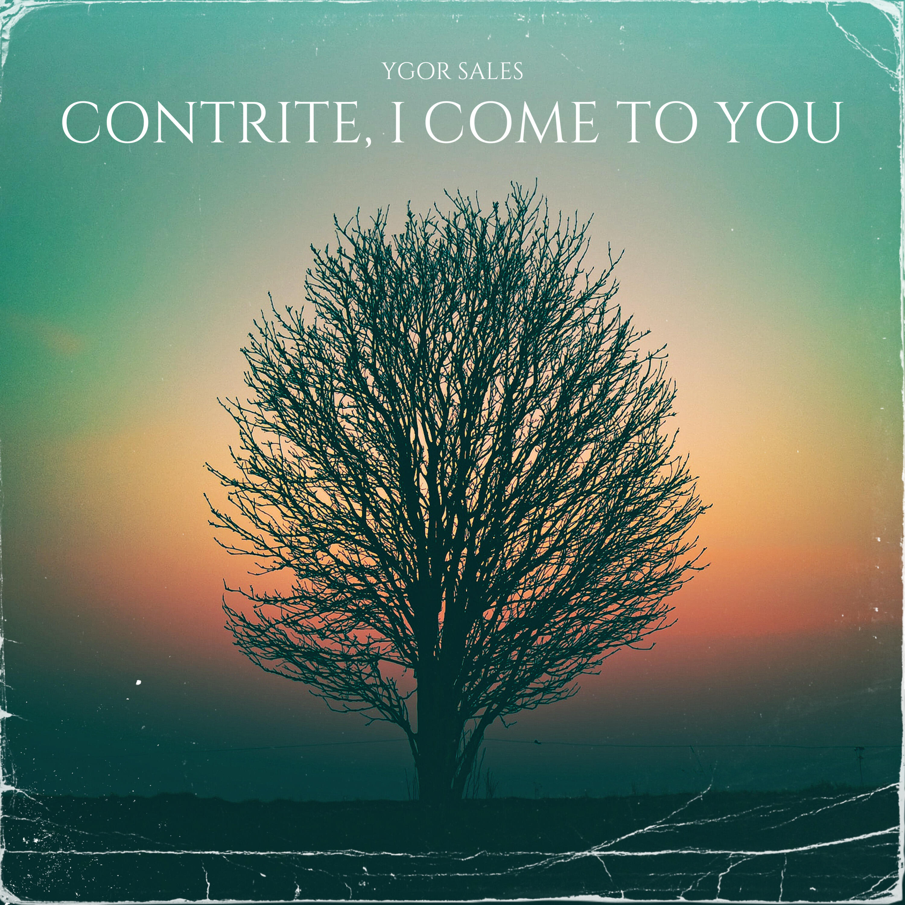 Релиз Contrite, I Come to You