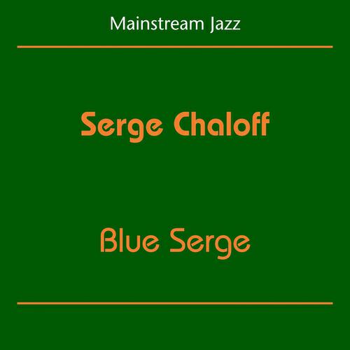Релиз Mainstream Jazz (Serge Chaloff - Blue Serge)