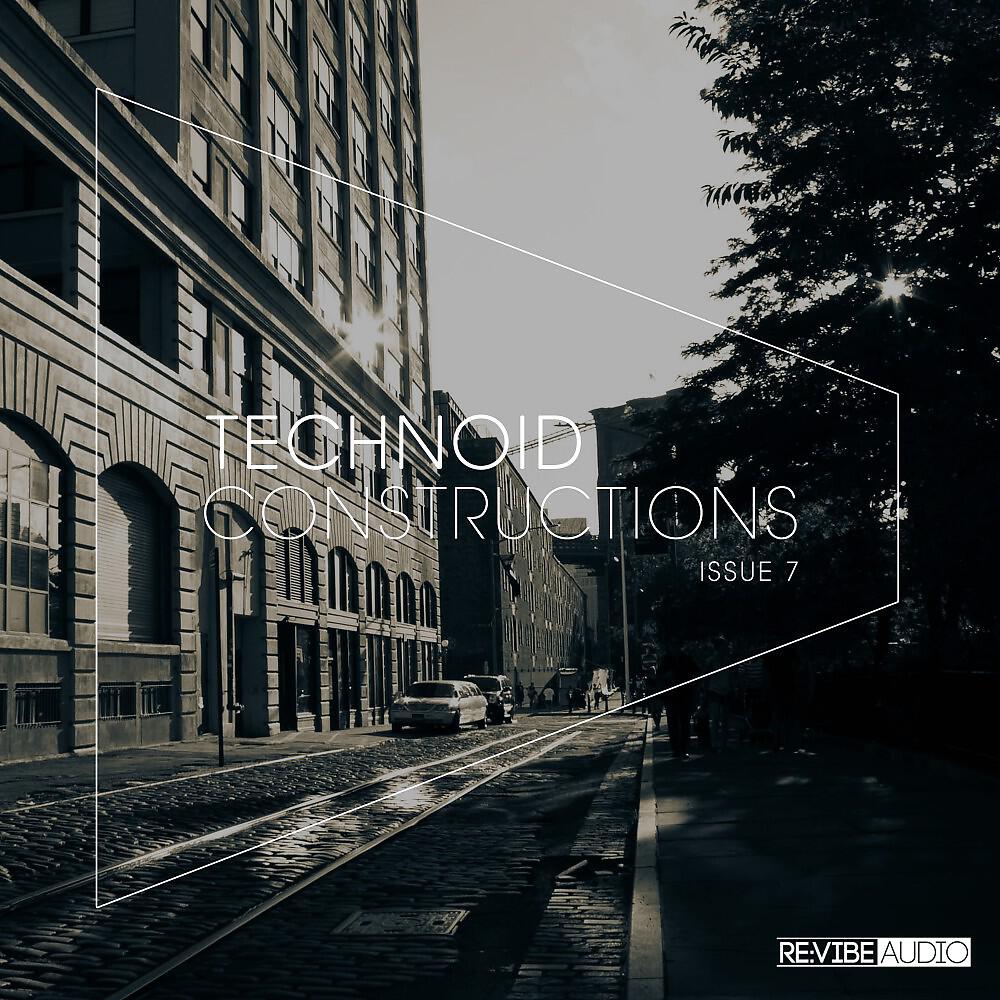 Релиз Technoid Constructions #7