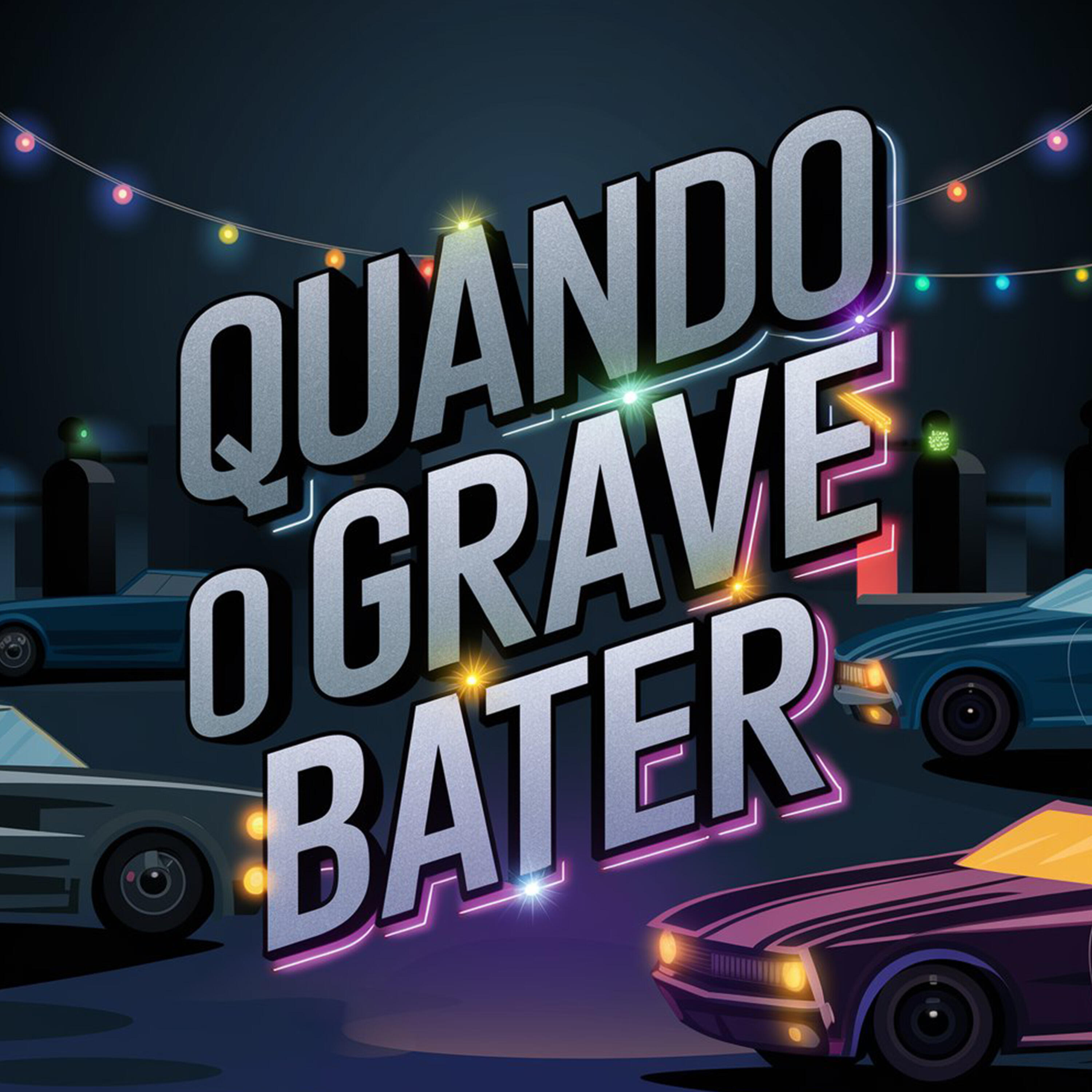 Релиз Quando o Grave Bater