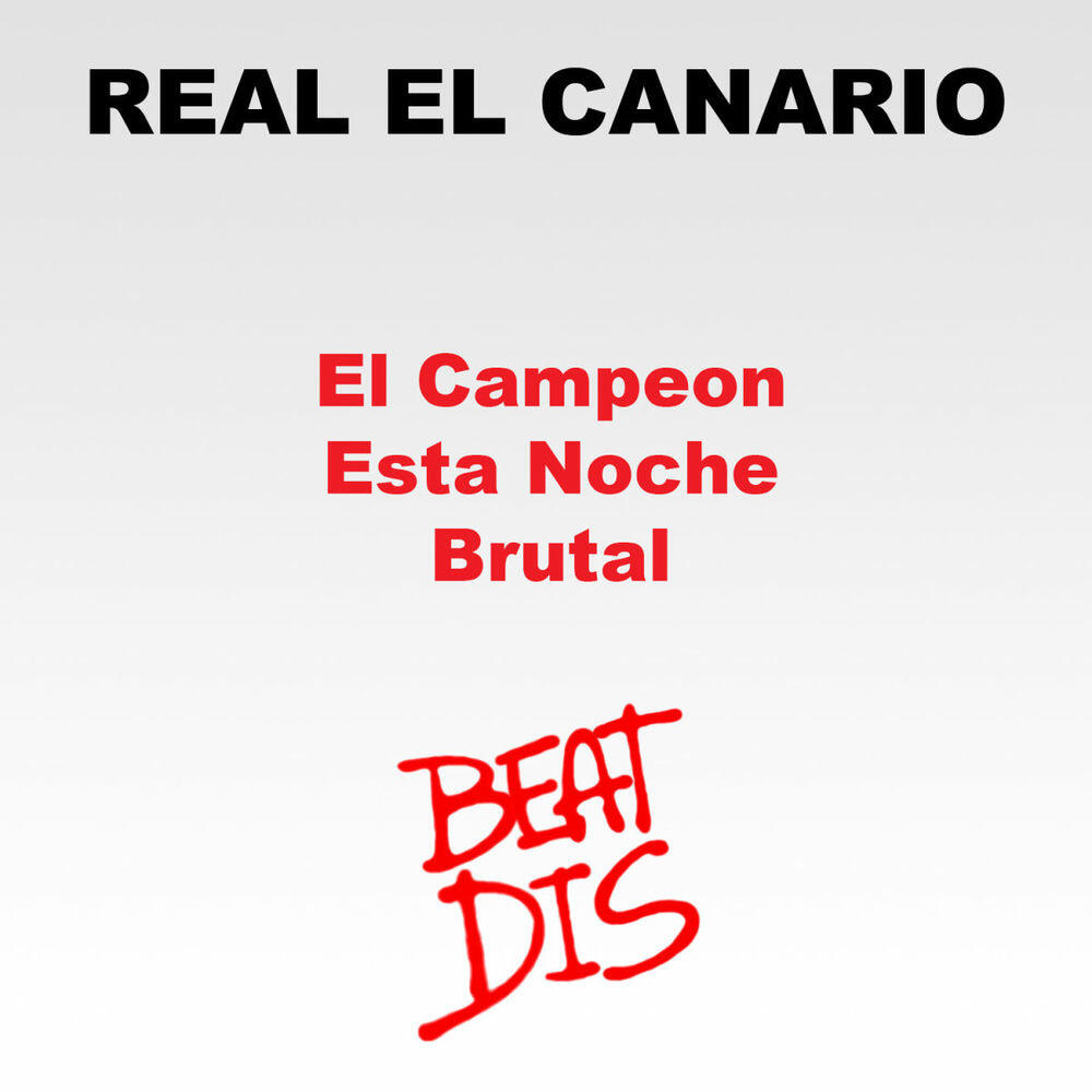 Релиз El Campeon / Esta Noche / Brutal