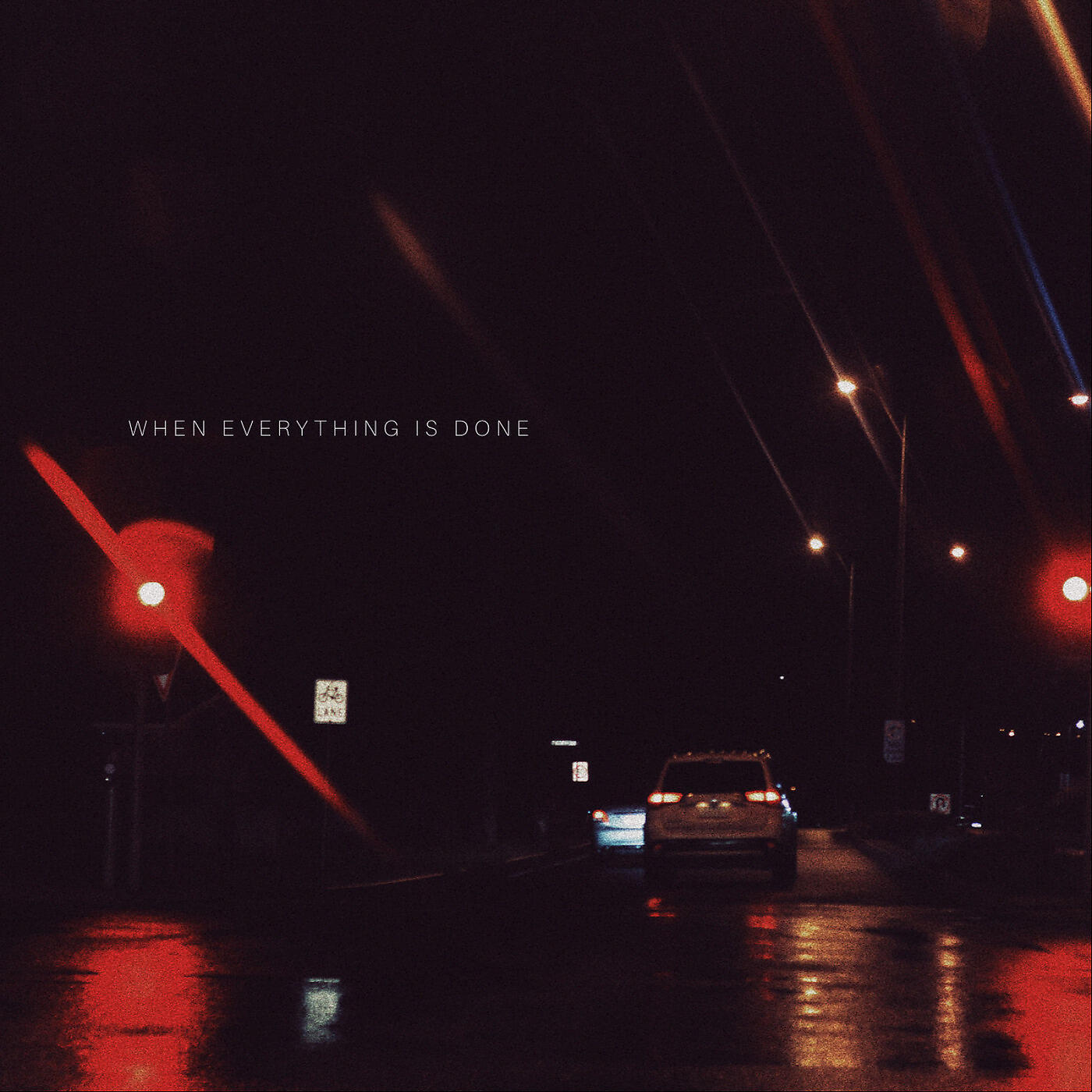 Релиз When Everything Is Done