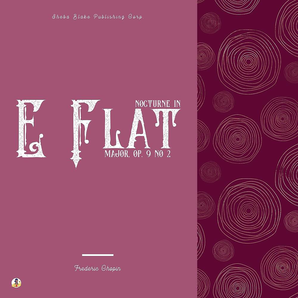 Релиз Nocturne in E-Flat Major, Op. 9 No. 2