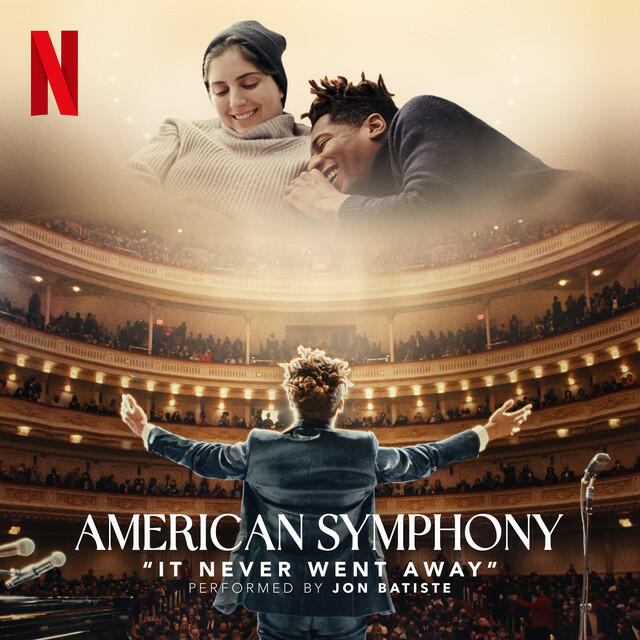 Релиз It Never Went Away (From the Netflix Documentary “American Symphony”)