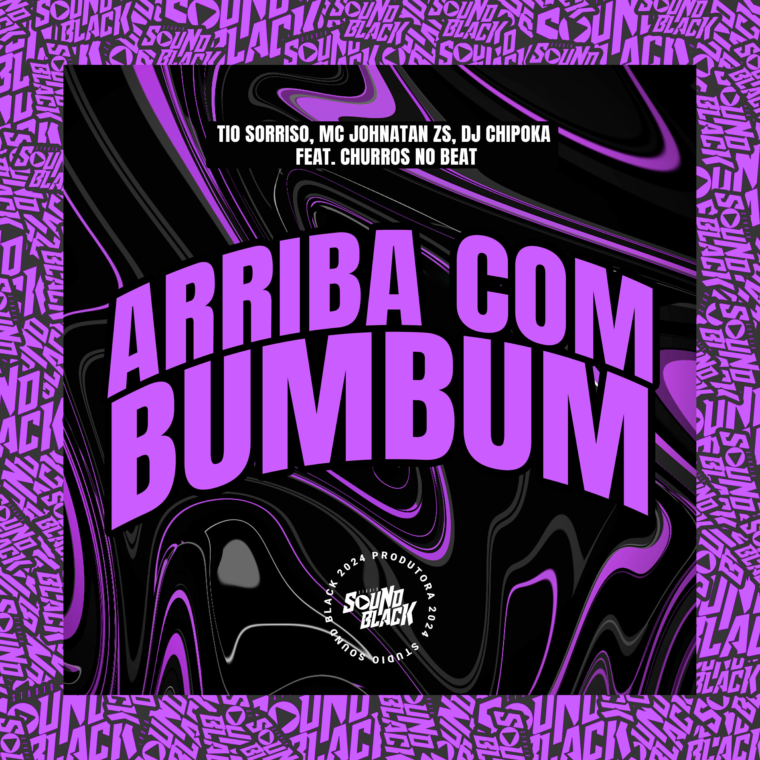 Скачать песню Dj Chipoka, mc johnatan zs, Tio Sorriso, Churros No Beat - Arriba Com Bumbum бесплатно в MP3 для Android и iOS