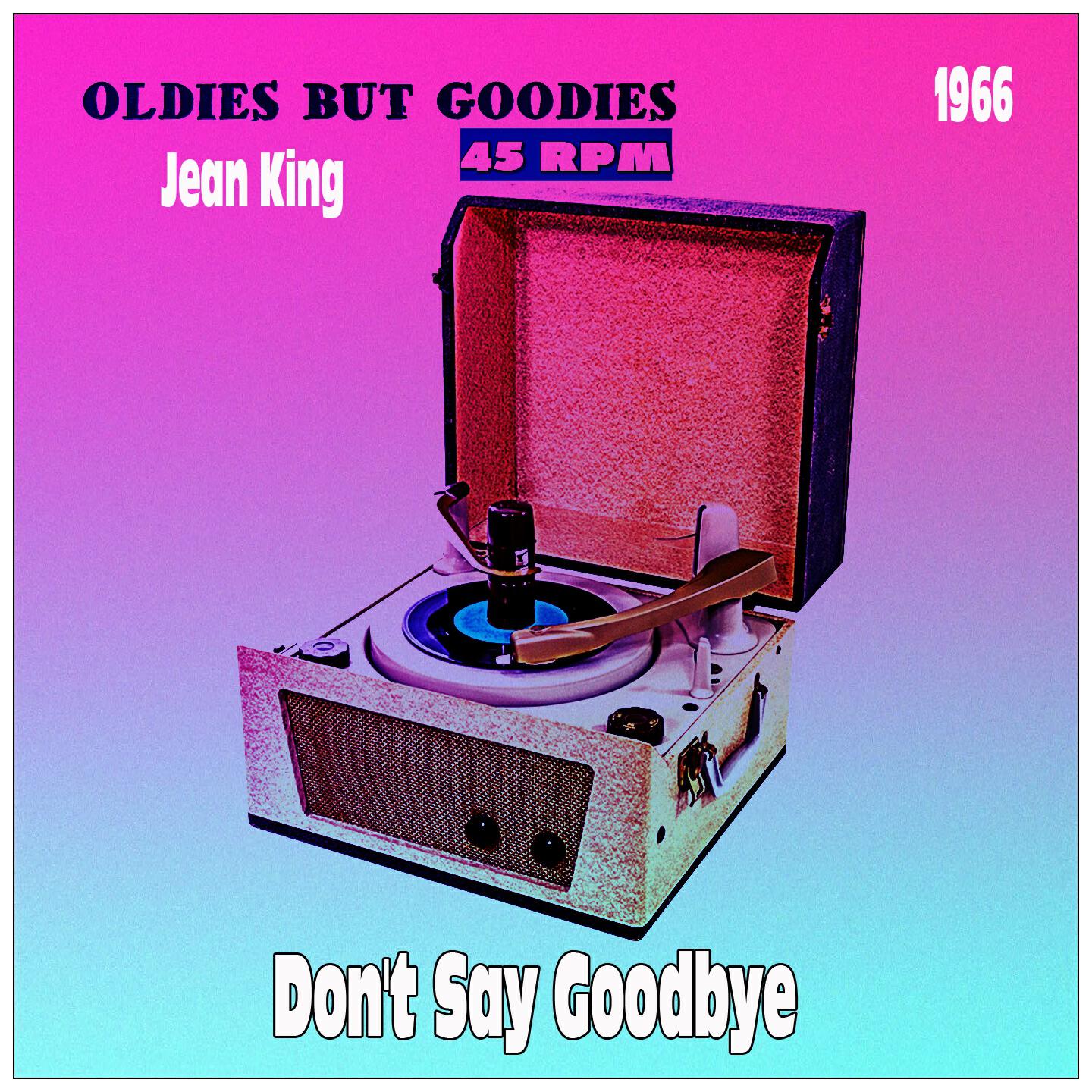Релиз Don't Say Goodbye