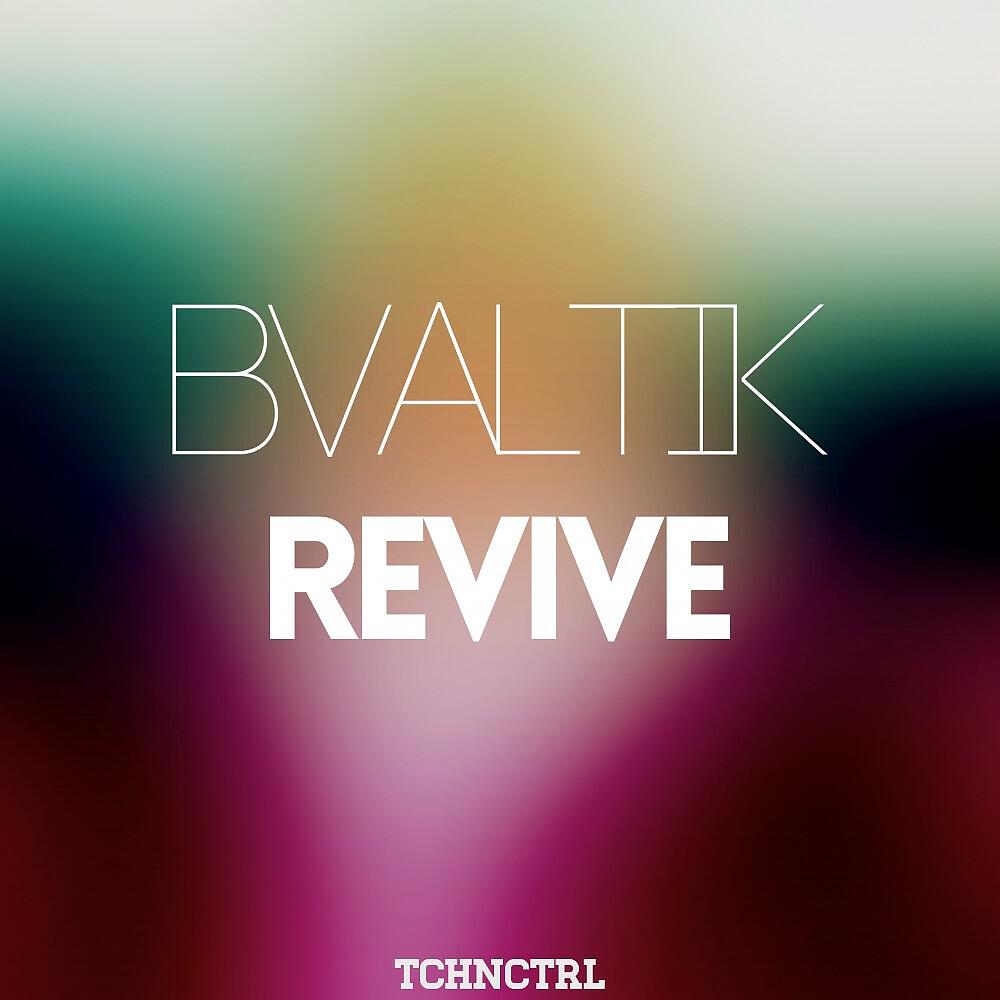 Альбом Revive исполнителя Bvaltik