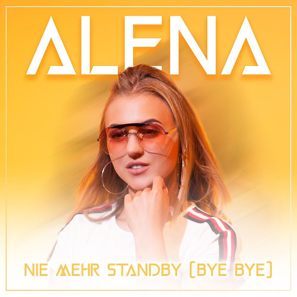 Постер альбома Nie mehr standby (Bye bye)