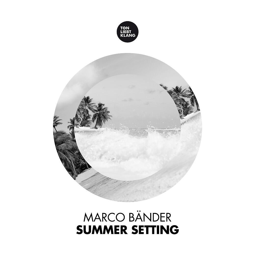 Релиз Summer Setting