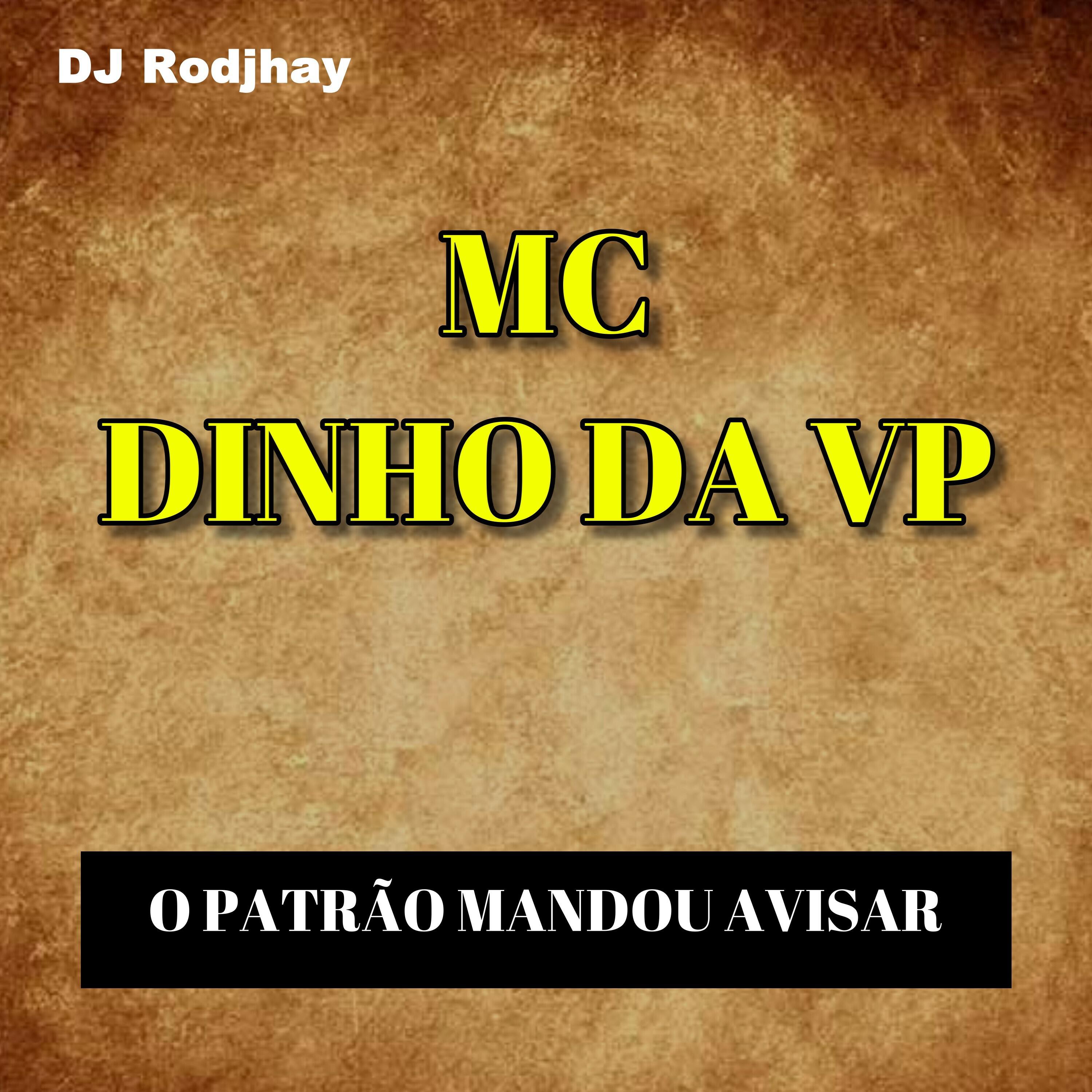Релиз O Patrão Mandou Avisar