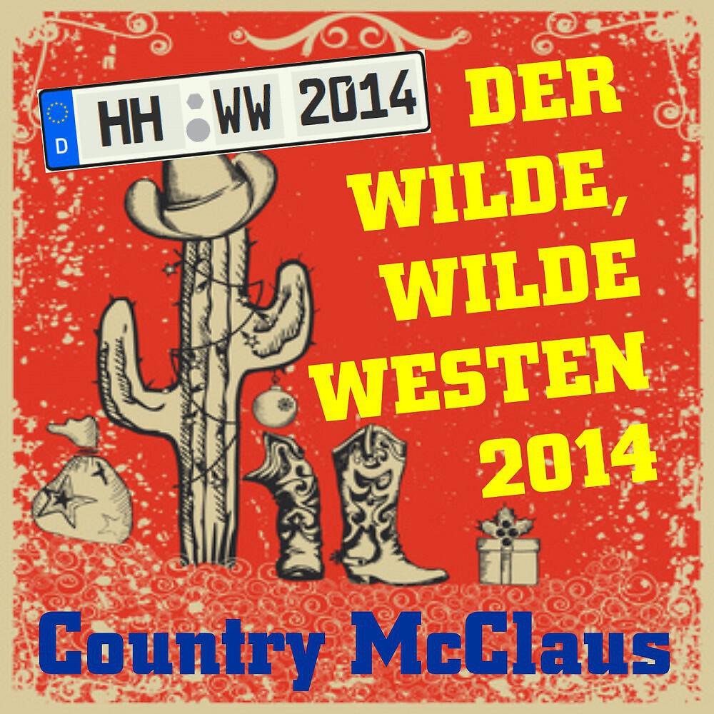 Релиз Der wilde, wilde Westen 2014