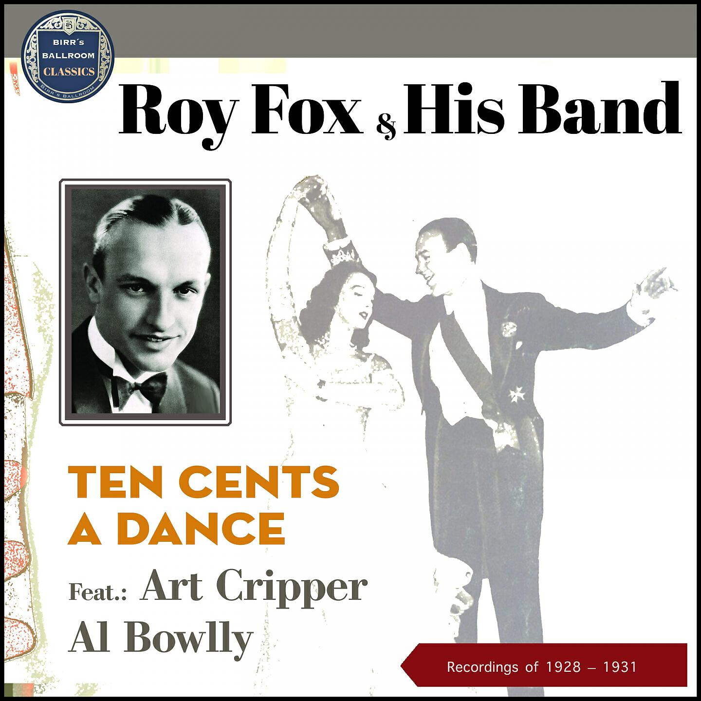 Roy Fox (The Whispering Cornetist) & His Band