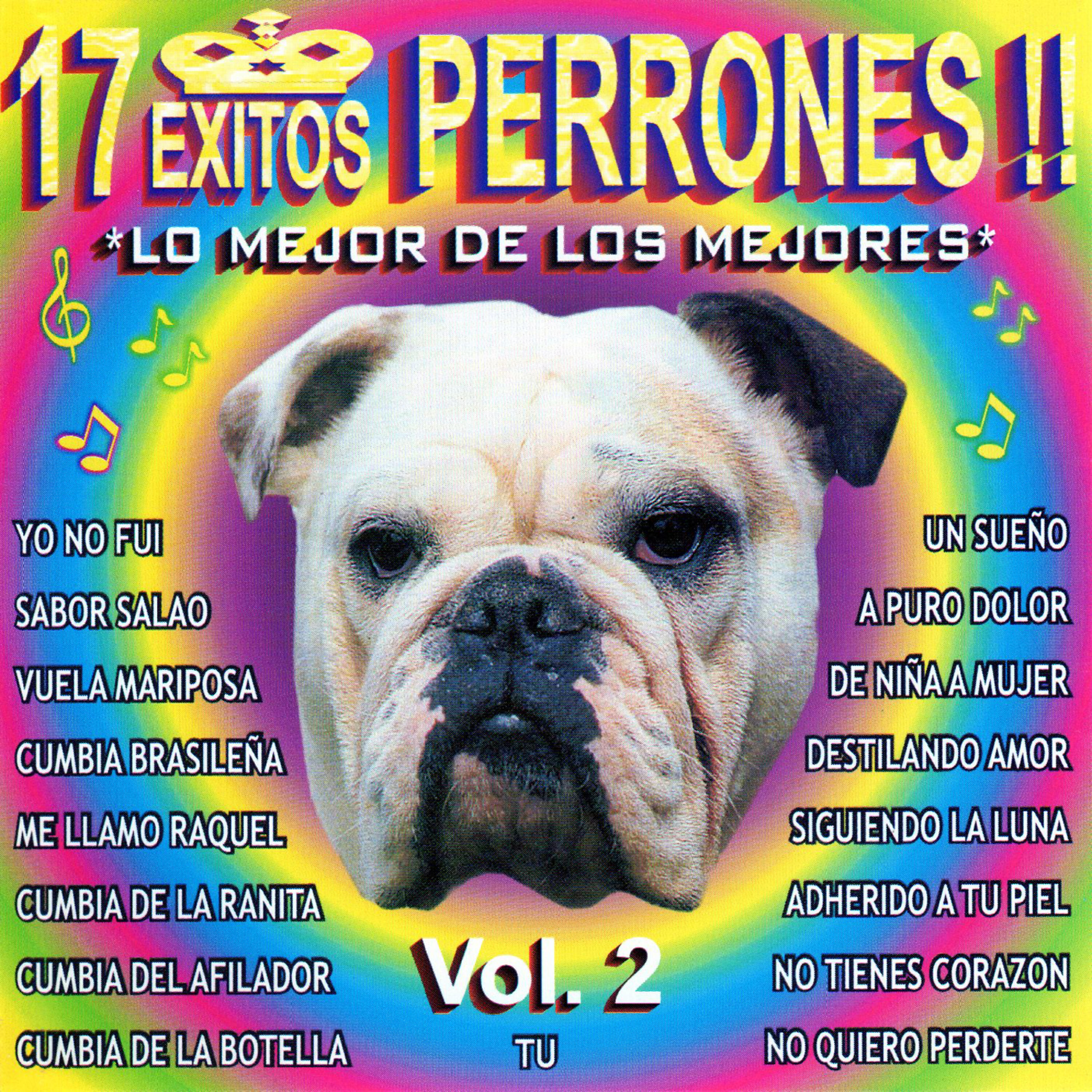 Релиз 17 Exitos Perrones Lo Mejor de los Mejores, Vol. 2