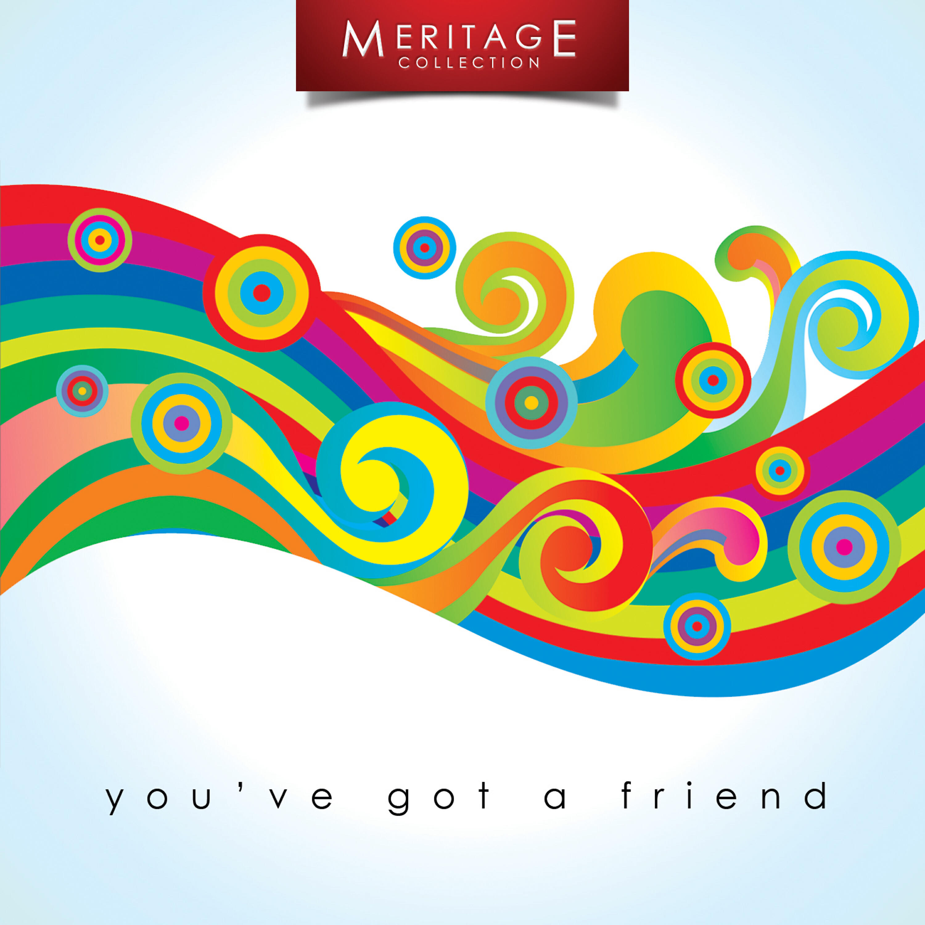 Релиз Meritage Classics: You've Got a Friend