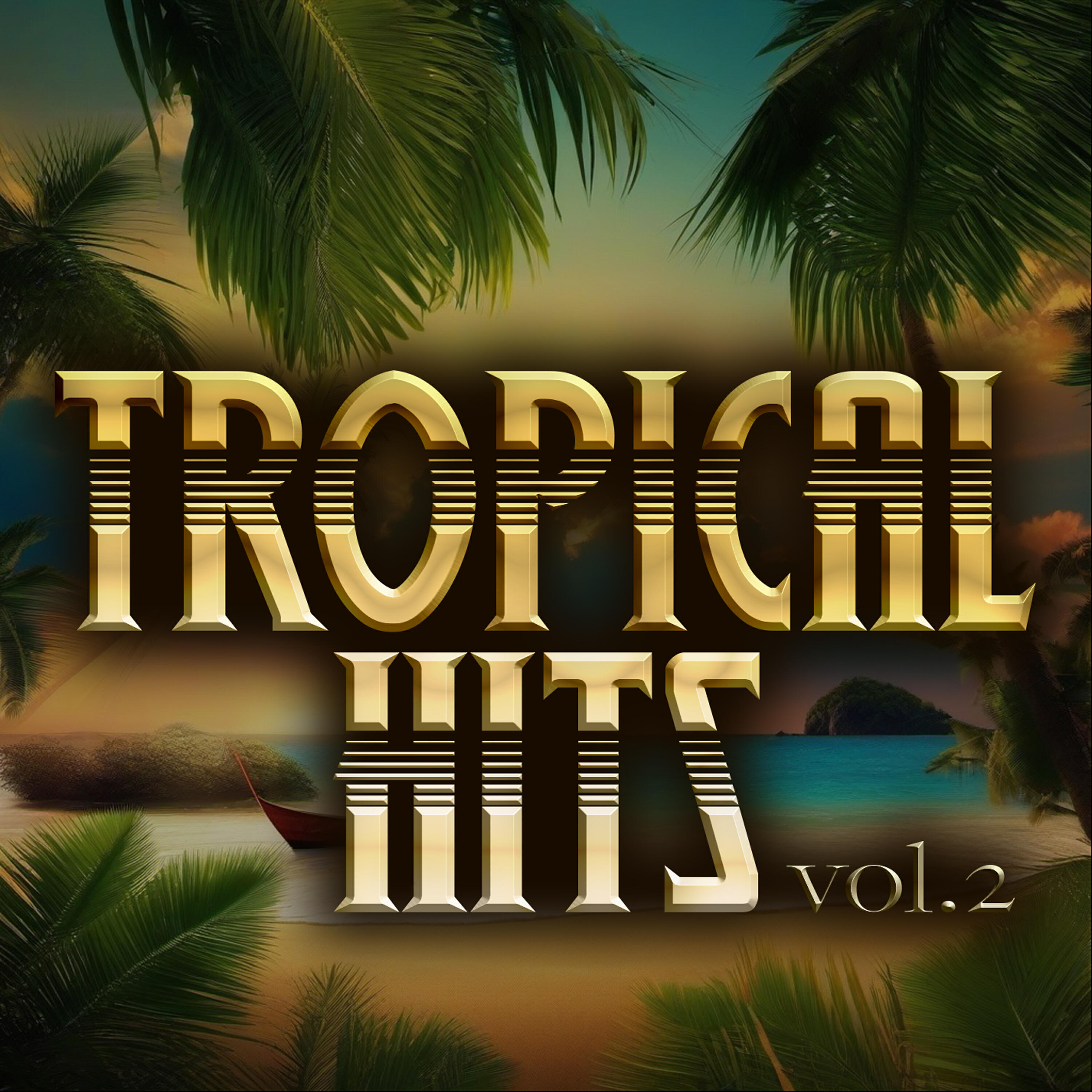 Релиз Tropical Hits, Vol .2