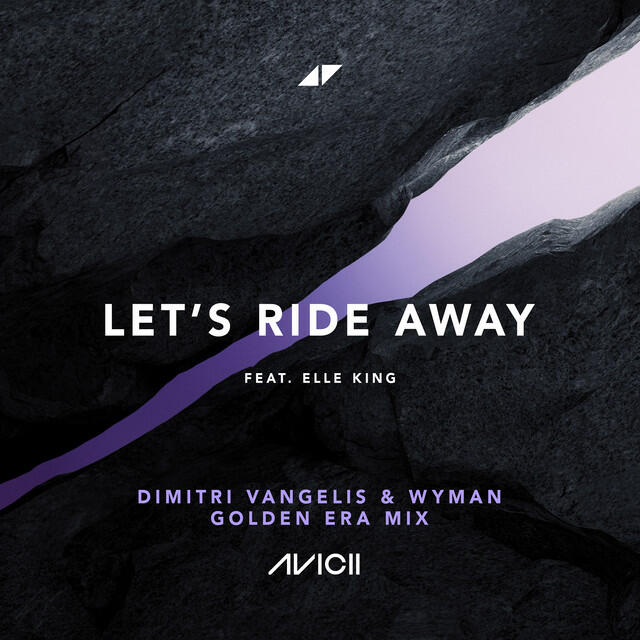 Постер альбома Let's Ride Away (Dimitri Vangelis & Wyman Golden Era Mix)