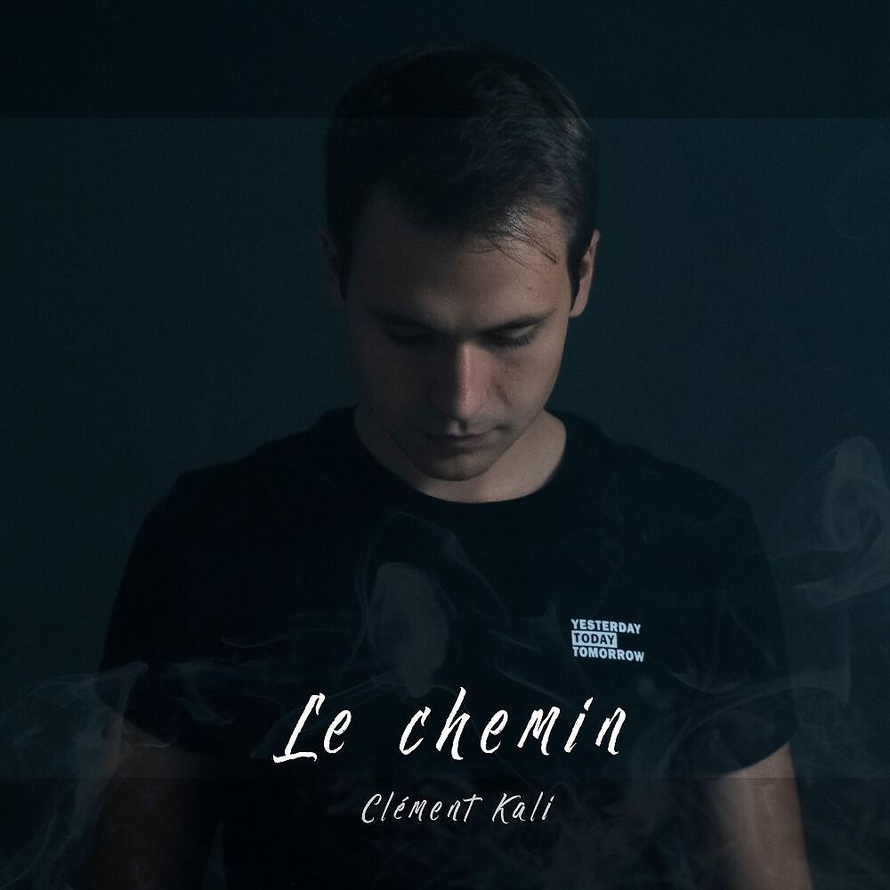 Постер альбома Le chemin