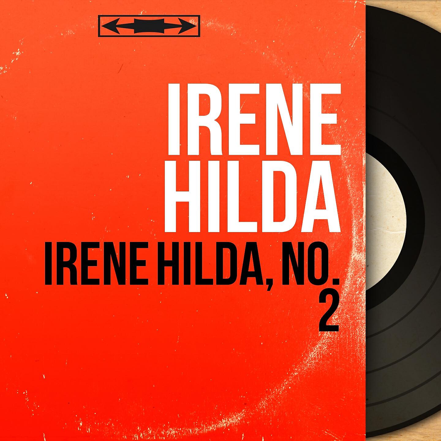 Релиз Irène Hilda, no. 2