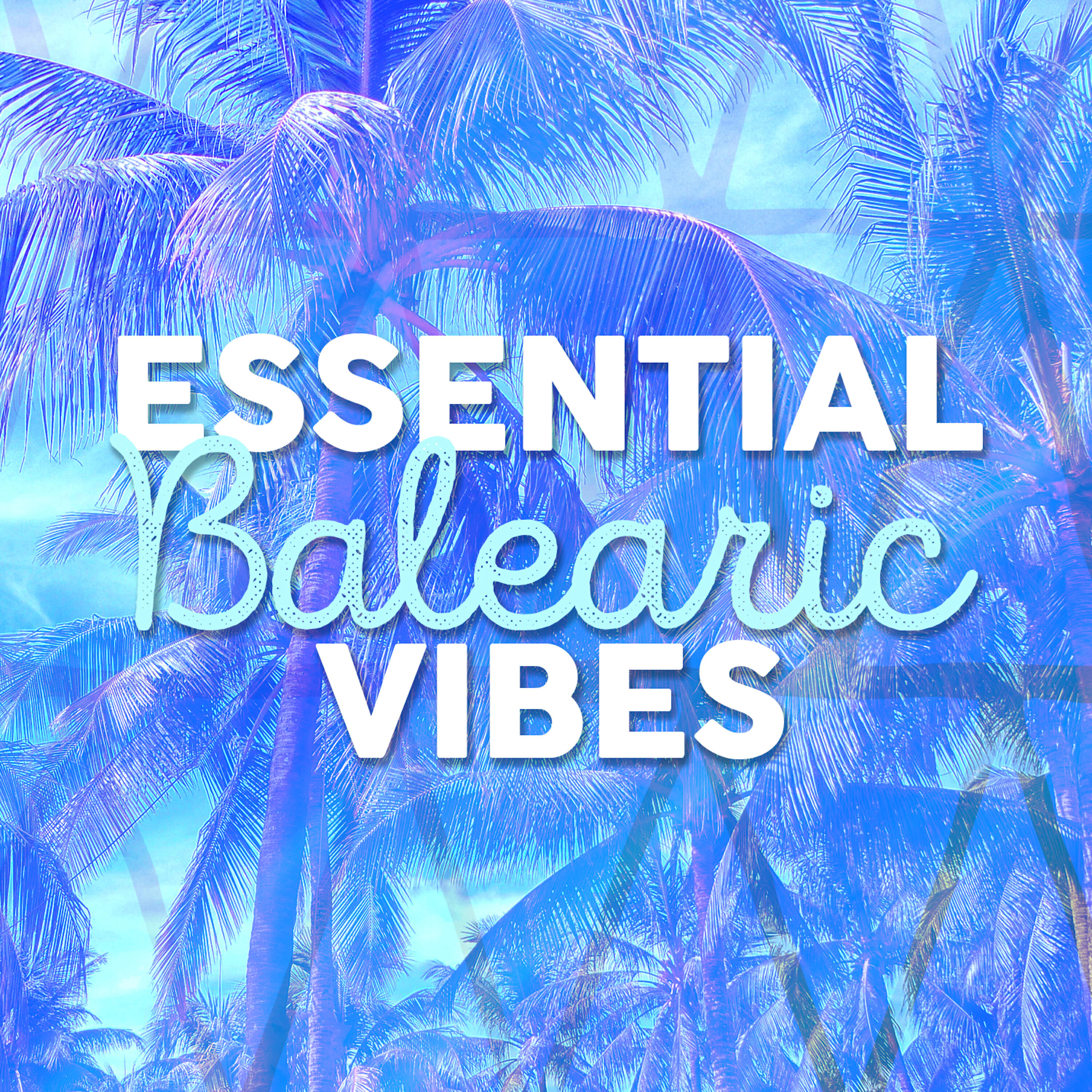 Релиз Essential Balearic Vibes