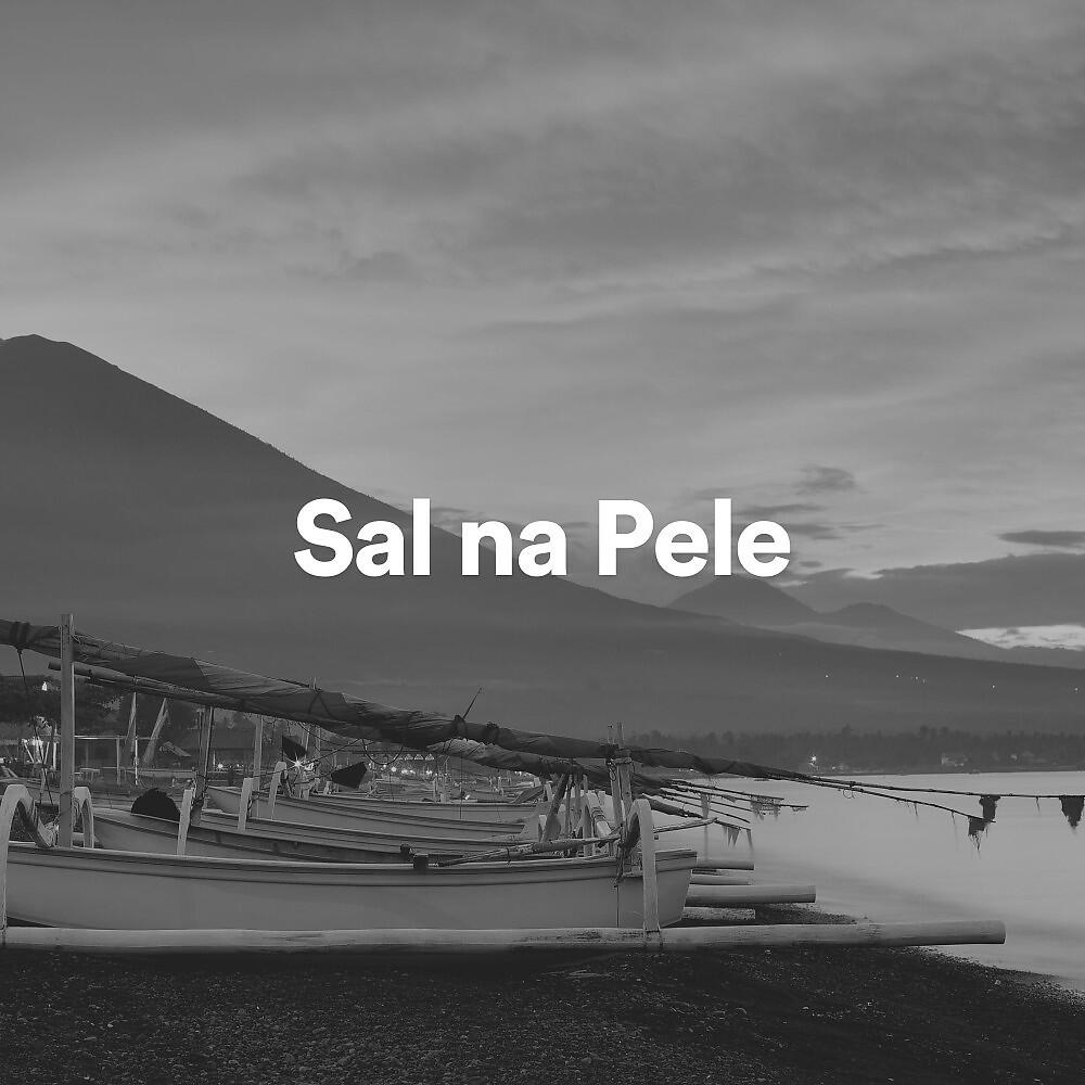 Релиз Sal na Pele