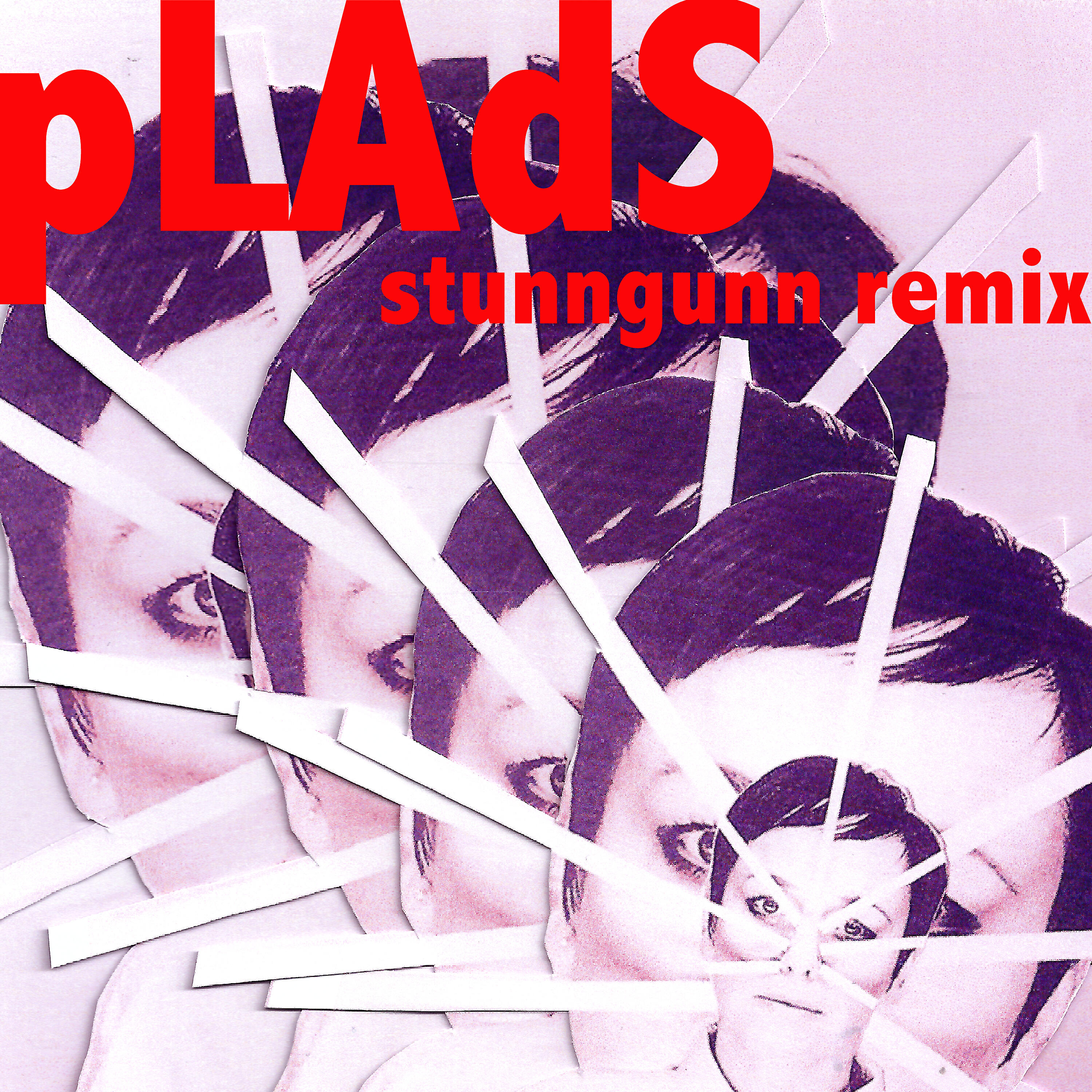 Релиз PLADS (Stunn Gunn Remix)