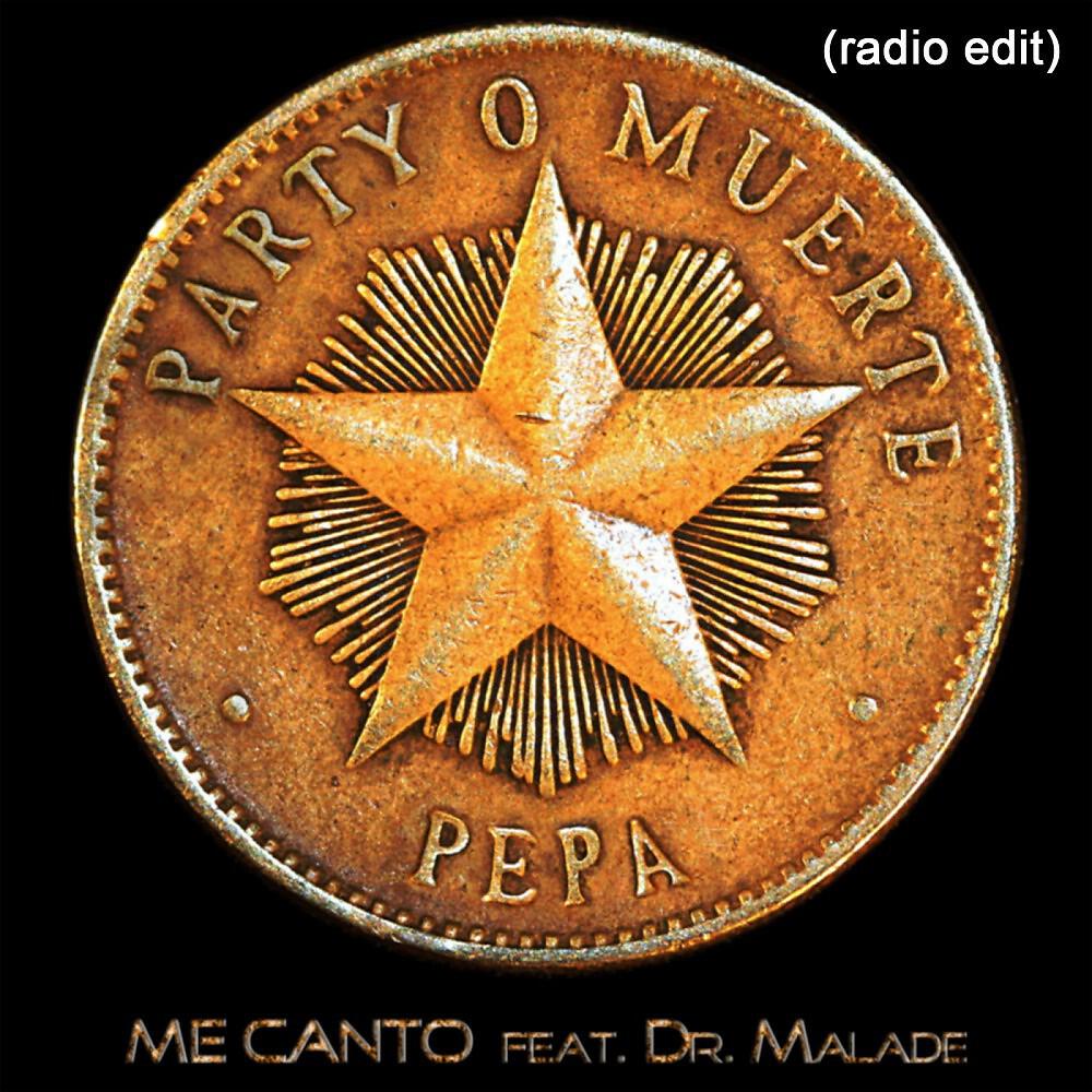 Релиз Me Canto (Party o Muerte) [Radio Edit]
