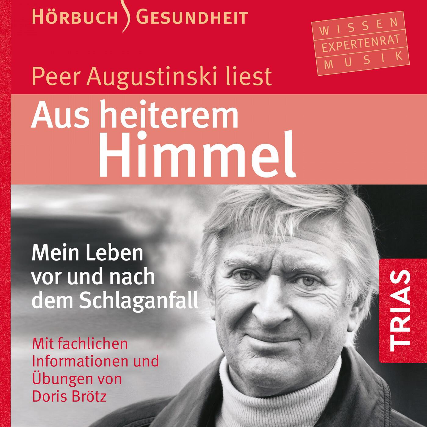 Релиз Aus heiterem Himmel (Hörbuch) [Mein Leben vor und nach dem Schlaganfall]