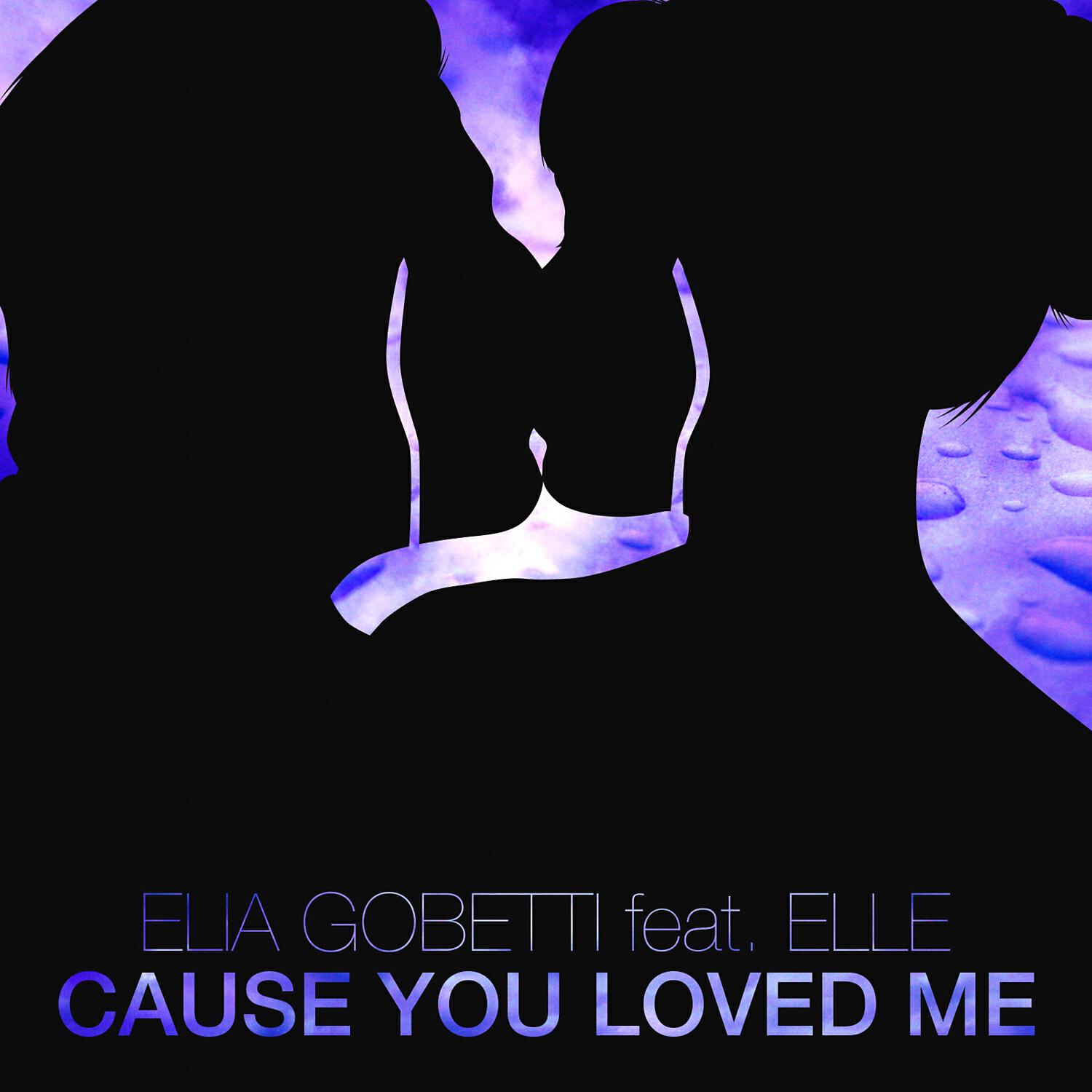 Релиз Cause You Loved Me