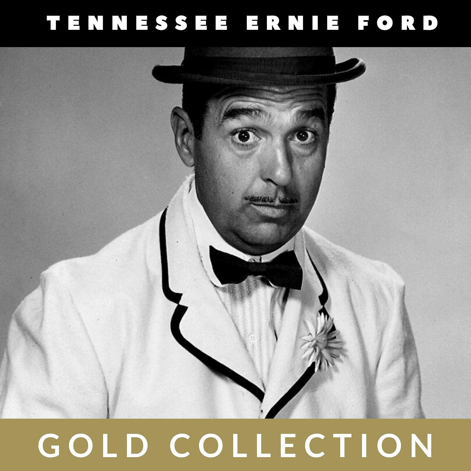 Релиз Tennessee Ernie Ford - Gold Collection