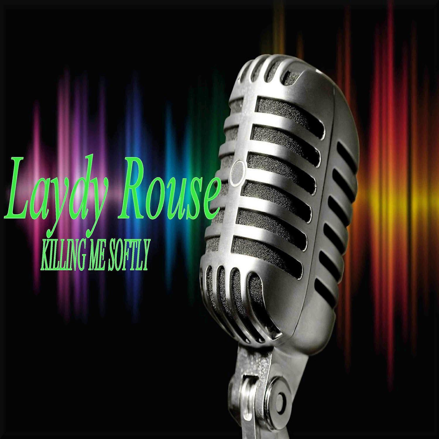 Laydy Rouse