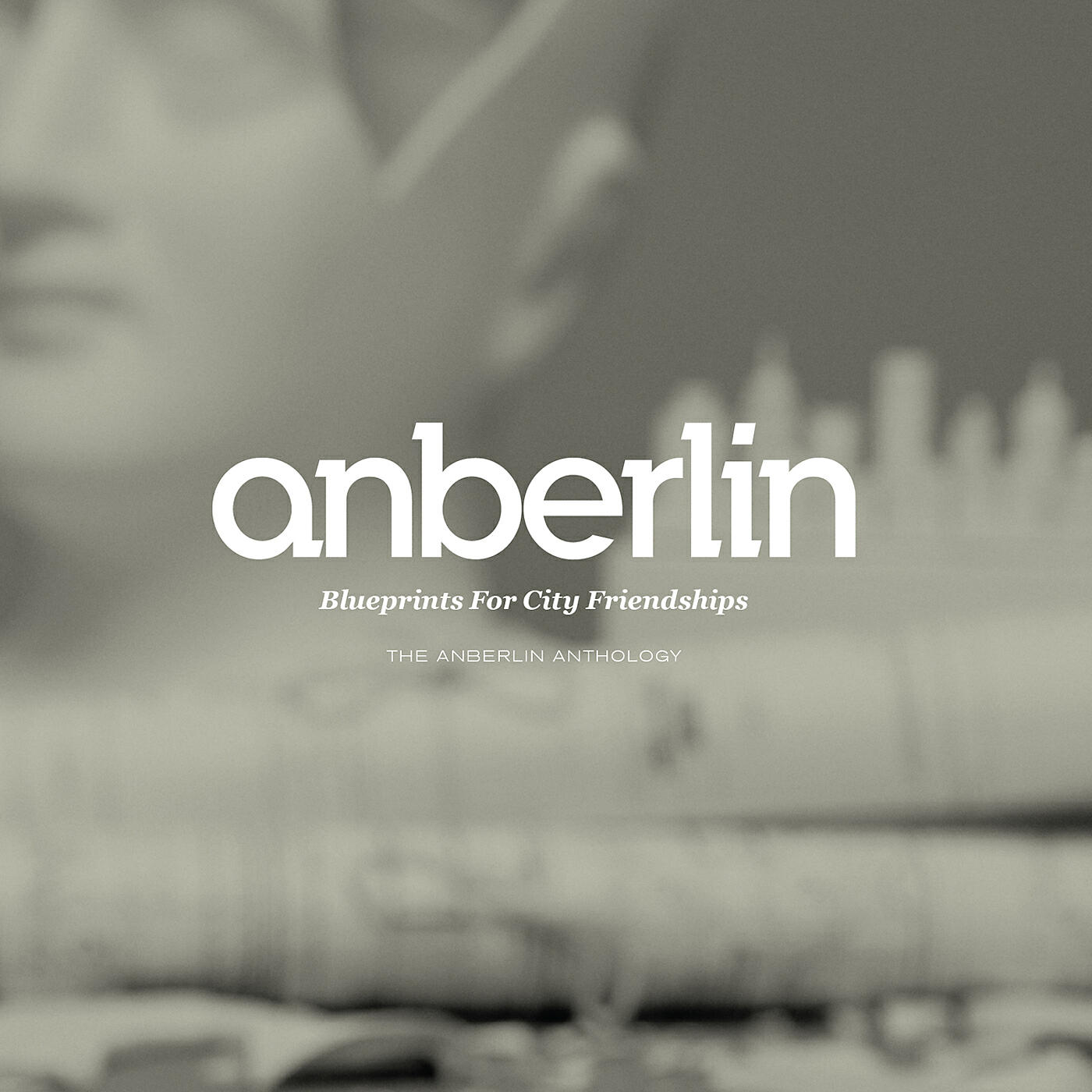 Релиз Blueprints For City Friendships: The Anberlin Anthology