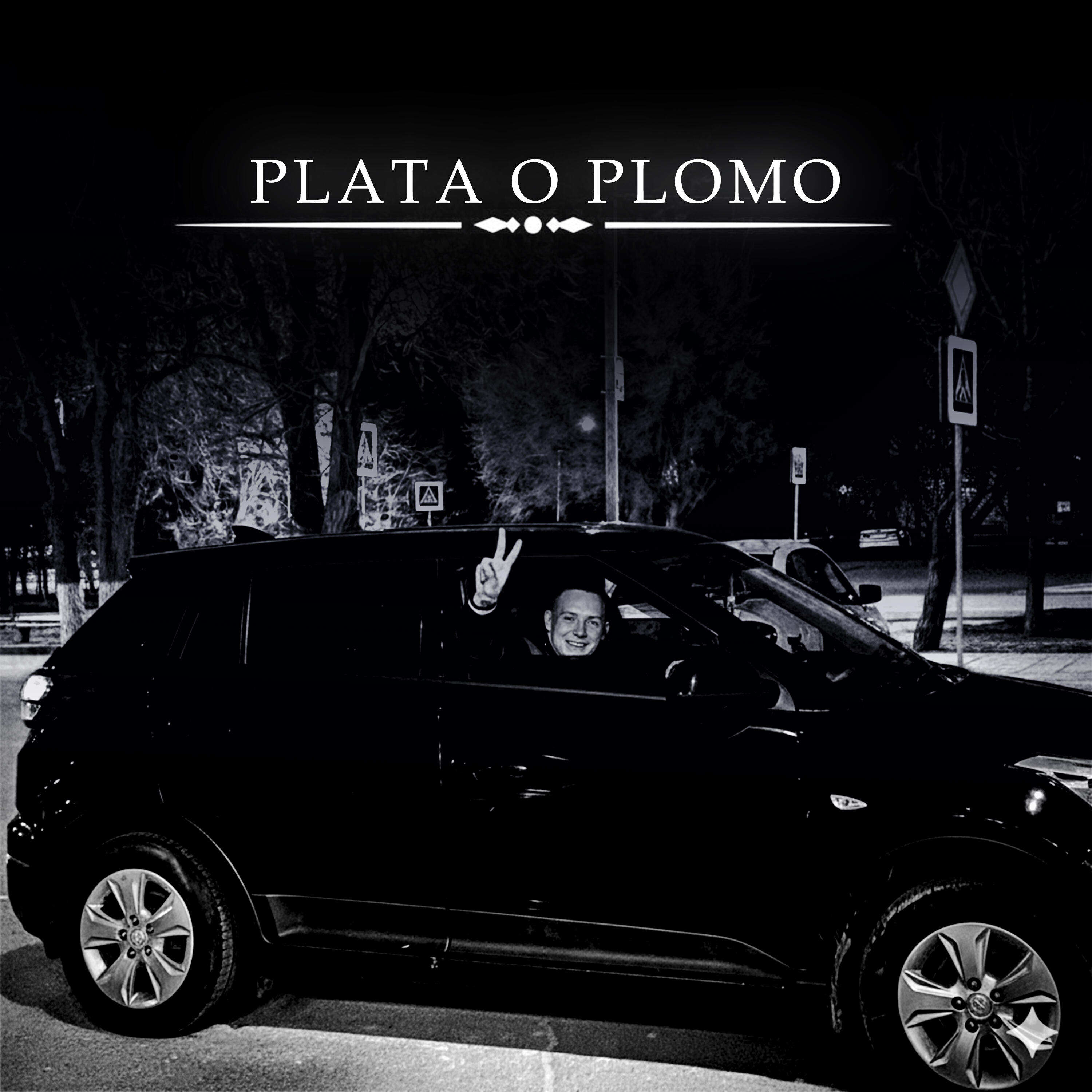 Релиз Plata O Plomo