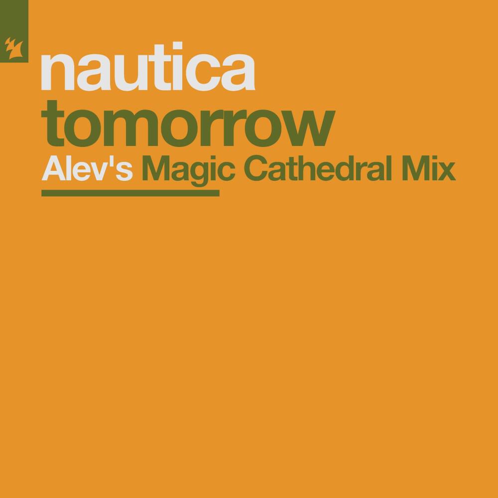 Трек Tomorrow (Alev's Magic Cathedral Mix)