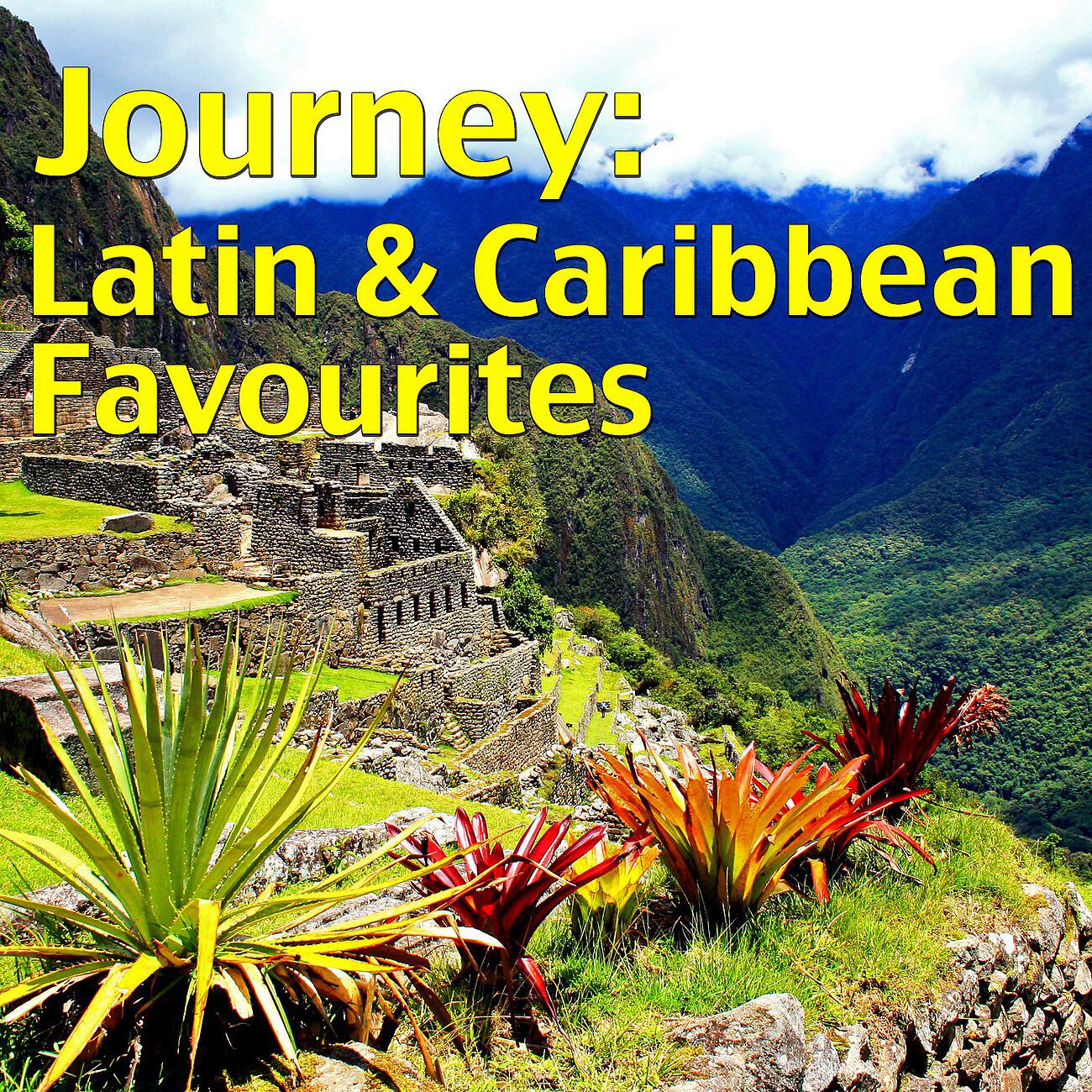 Релиз Journey: Latin & Caribbean Favourites, Vol.1