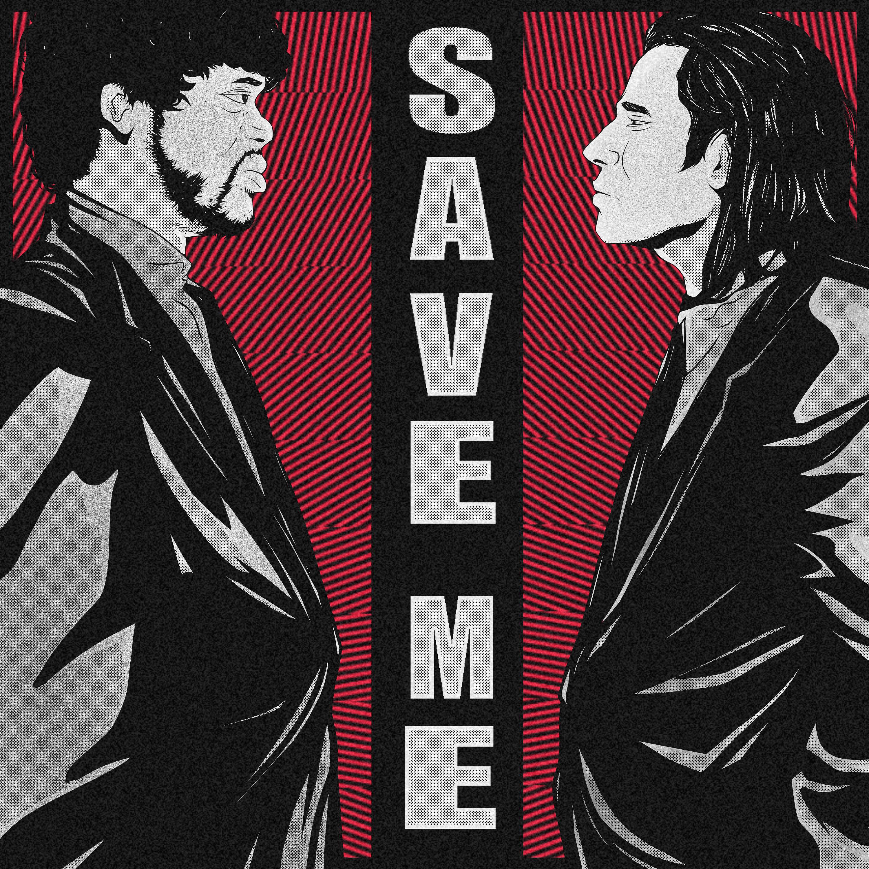 Постер альбома Save Me
