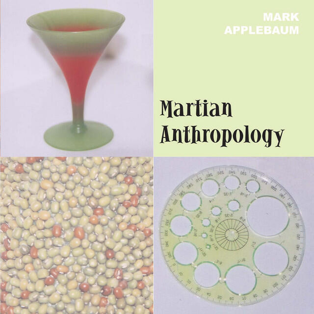 Релиз Applebaum, M.: Martian Anthropology