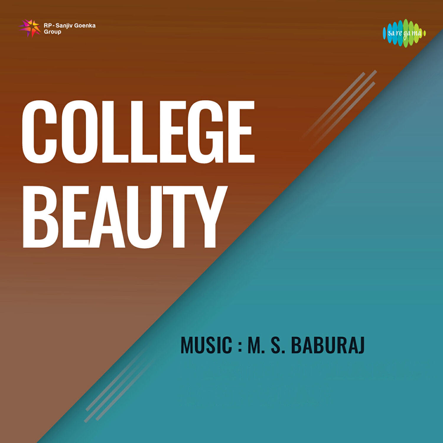 Релиз College Beauty (Original Motion Picture Soundtrack)