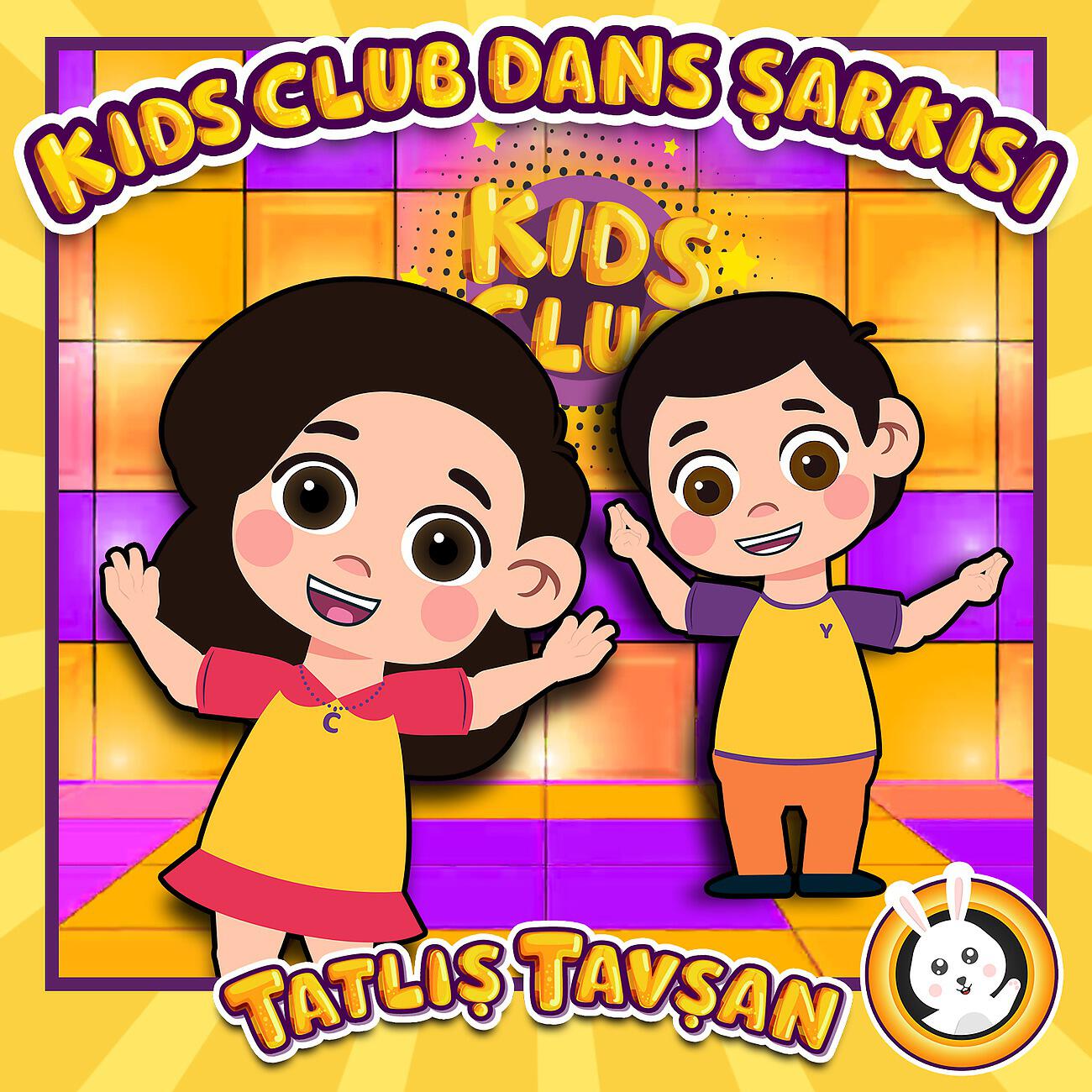 Постер альбома Kids Club Dans Şarkısı