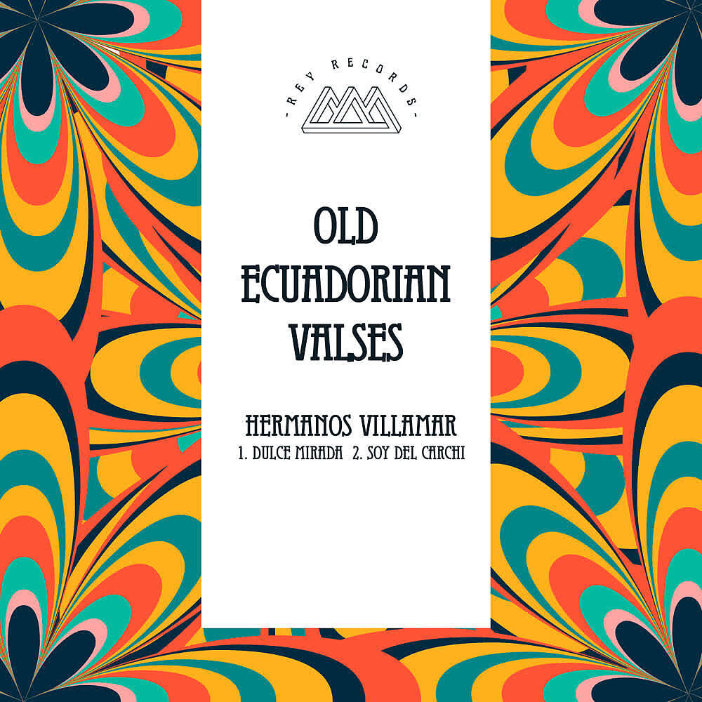 Релиз Dulce Mirada (Old Ecuatorian Valses)