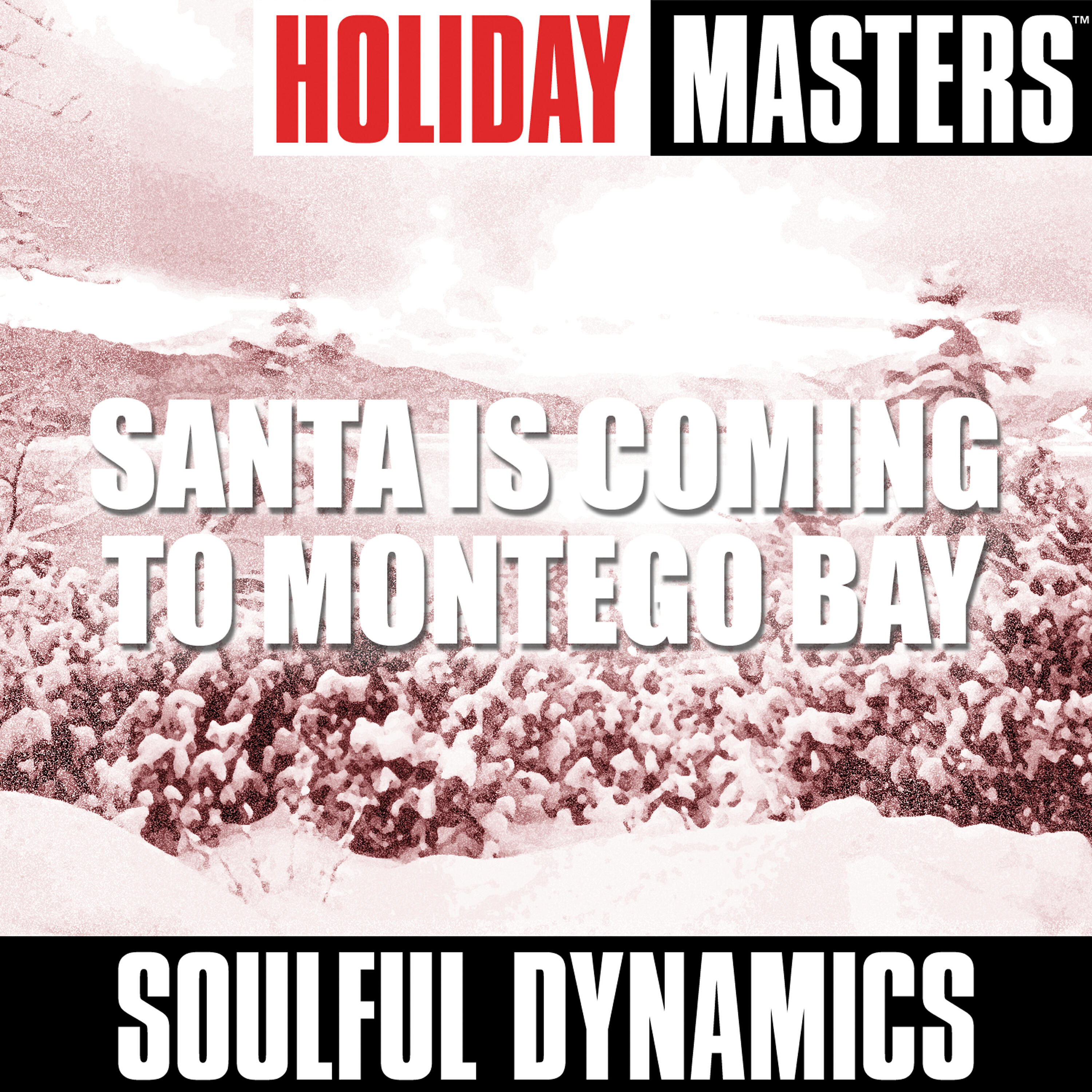 Релиз Holiday Masters: Santa Is Coming To Montego Bay